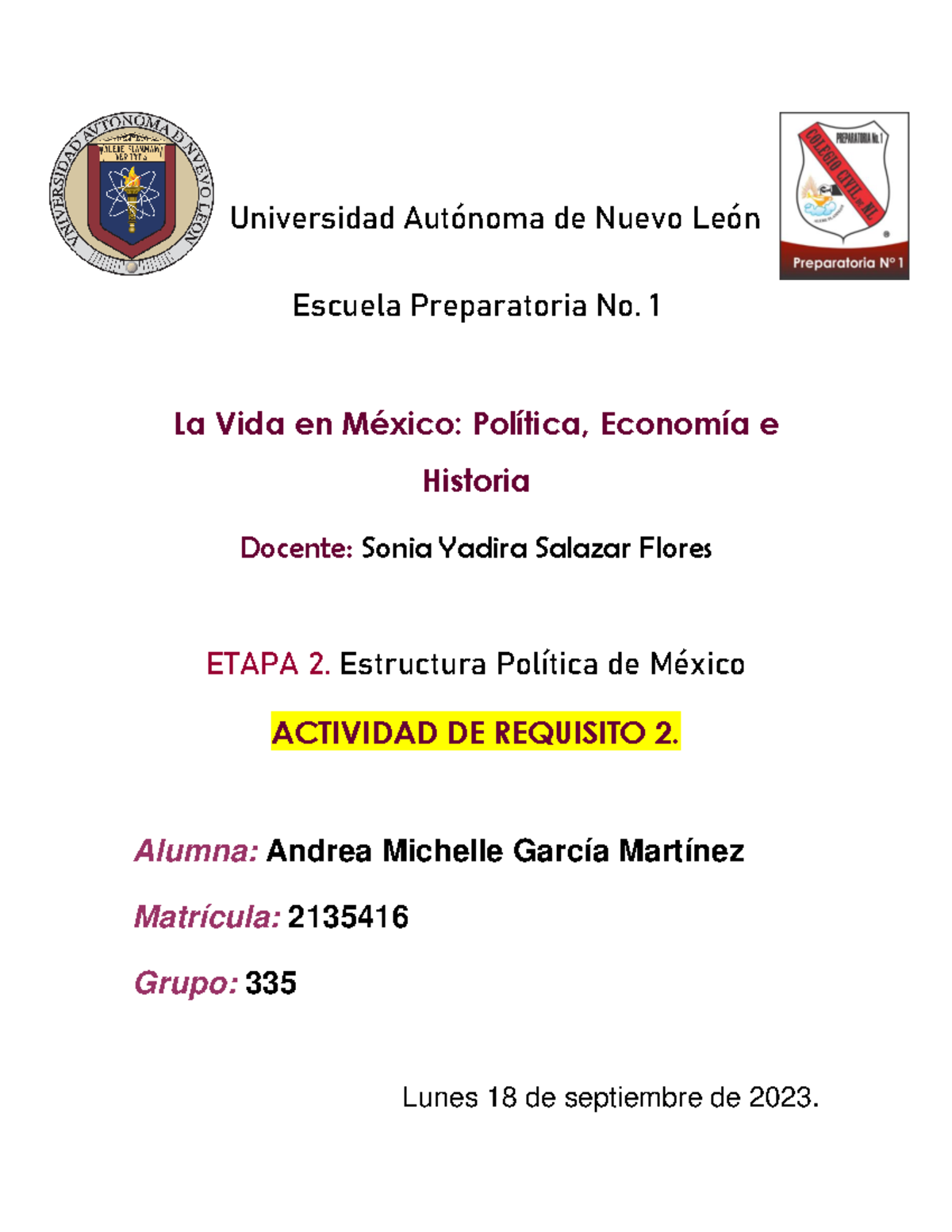Requisito 2 Etapa 2 La Vida en México - Universidad AutÛnoma de Nuevo ...