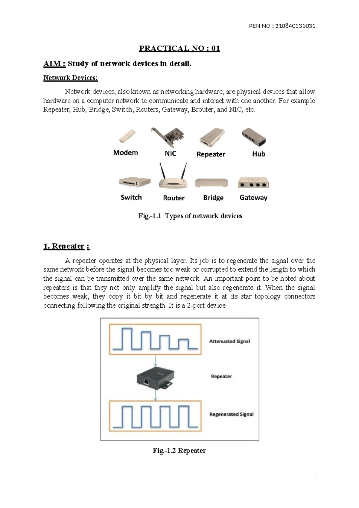 Prac 1 - practical 1 gtu - PRACTICAL NO : 01 AIM : Study of network ...