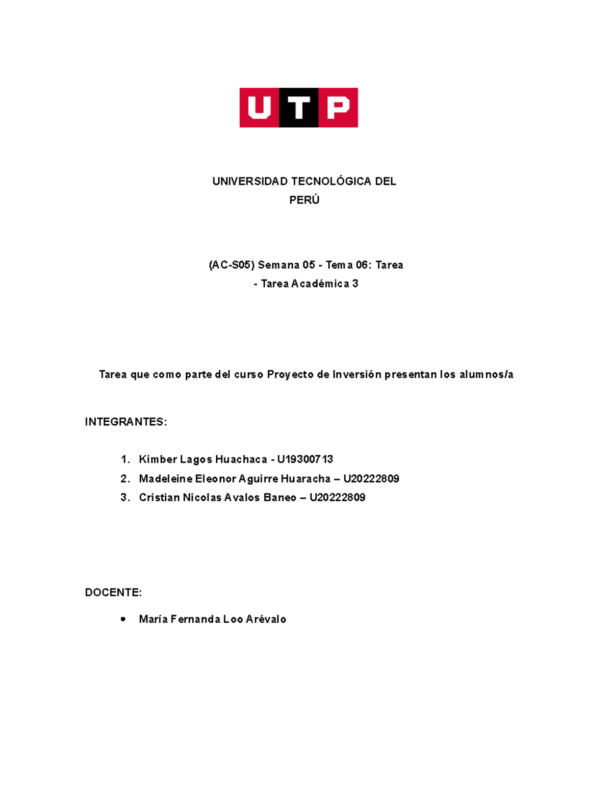 TA 3 - Proyecto De Inversión - UNIVERSIDAD TECNOLÓGICA DEL PERÚ (AC-S05 ...