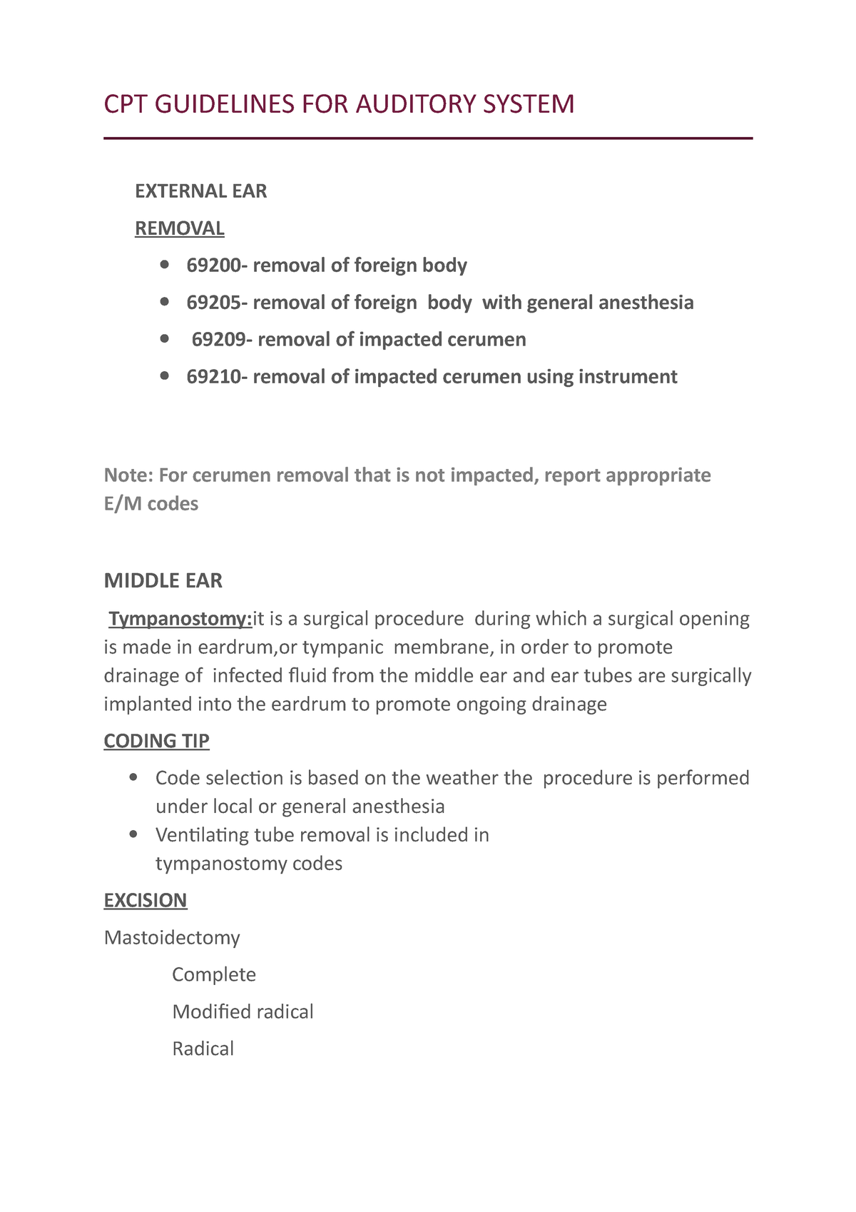 EAR CPT Coding TIPS CPT GUIDELINES FOR AUDITORY SYSTEM EXTERNAL EAR