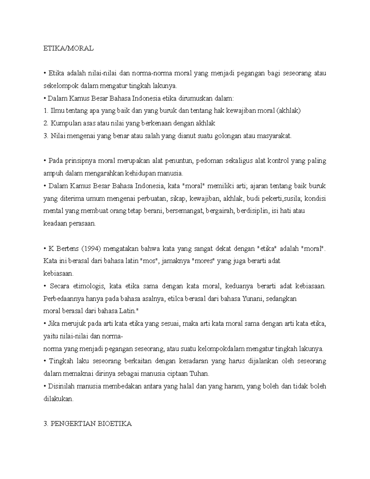 Etika DAN Moral - ETIKA/MORAL Etika adalah nilai-nilai dan norma-norma