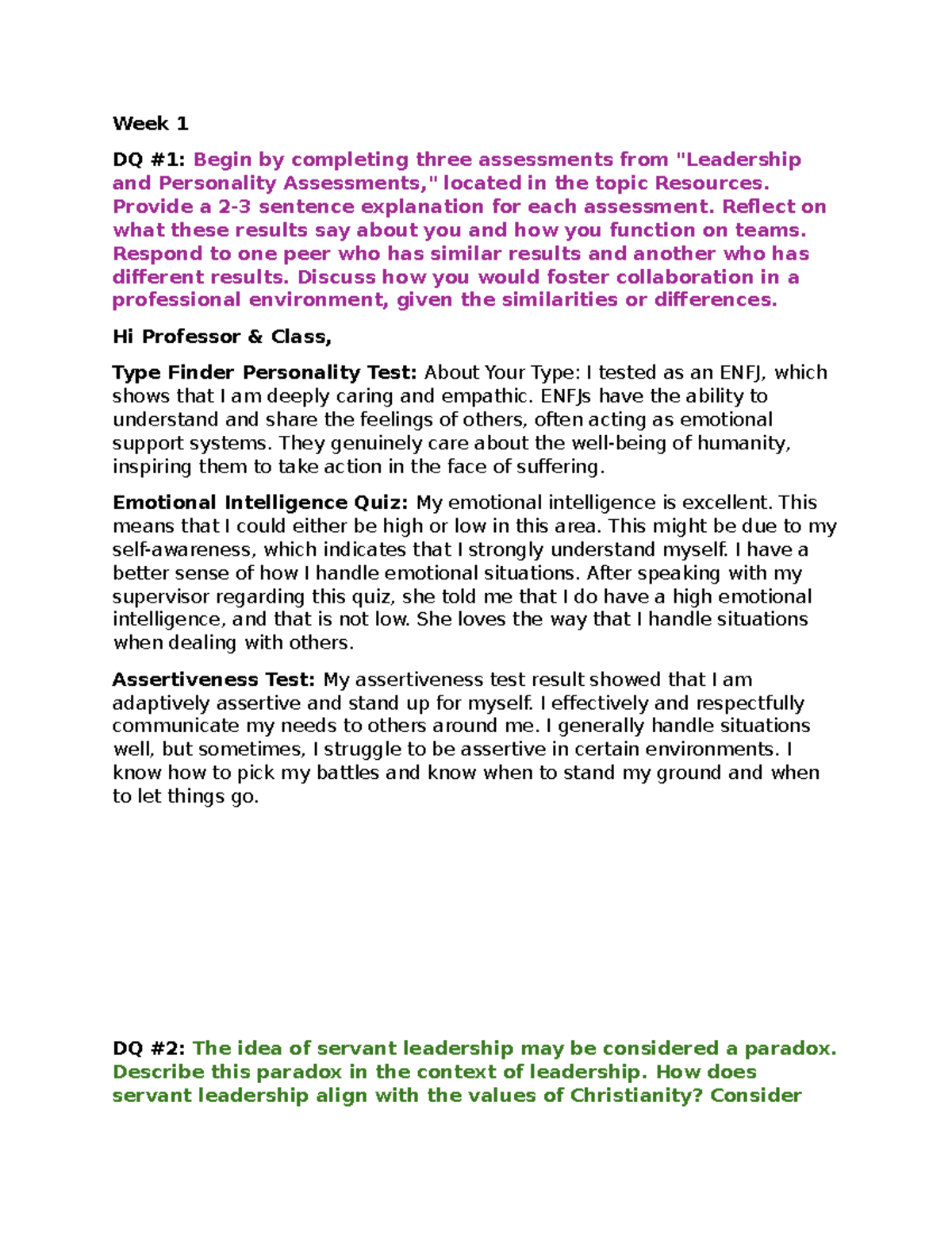 Week 1 - Discussion questions - Week 1 DQ #1: Begin by completing three ...