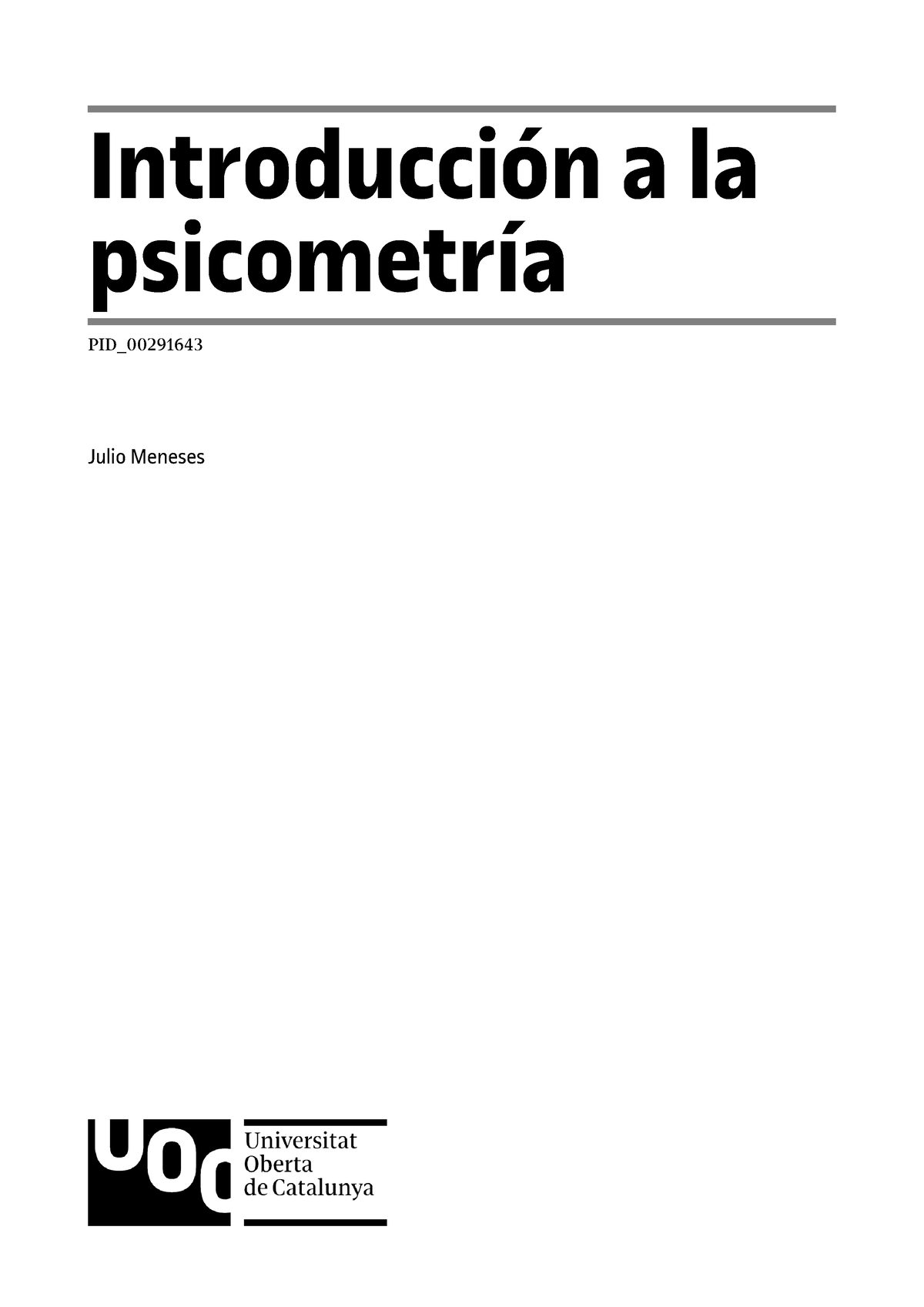 1 Modulo 1 De La Asignatura Psicometria Introducción A La Psicometría Pid Julio Meneses 2221