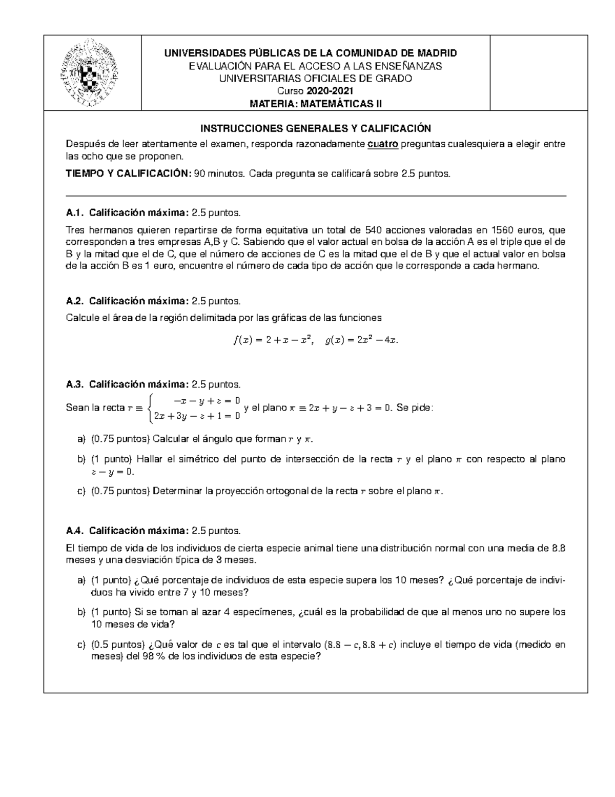 Matem Áticas-ii-4 - Preguntas Examen Evau - UNIVERSIDADES PUBLICAS DE ...