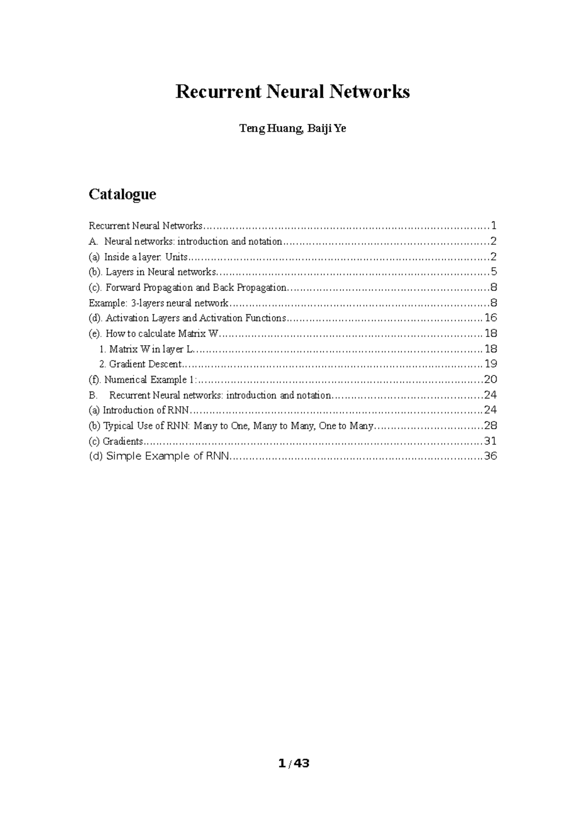RNN - Recurrent Neural Networks Teng Huang, Baiji Ye Recurrent Neural ...