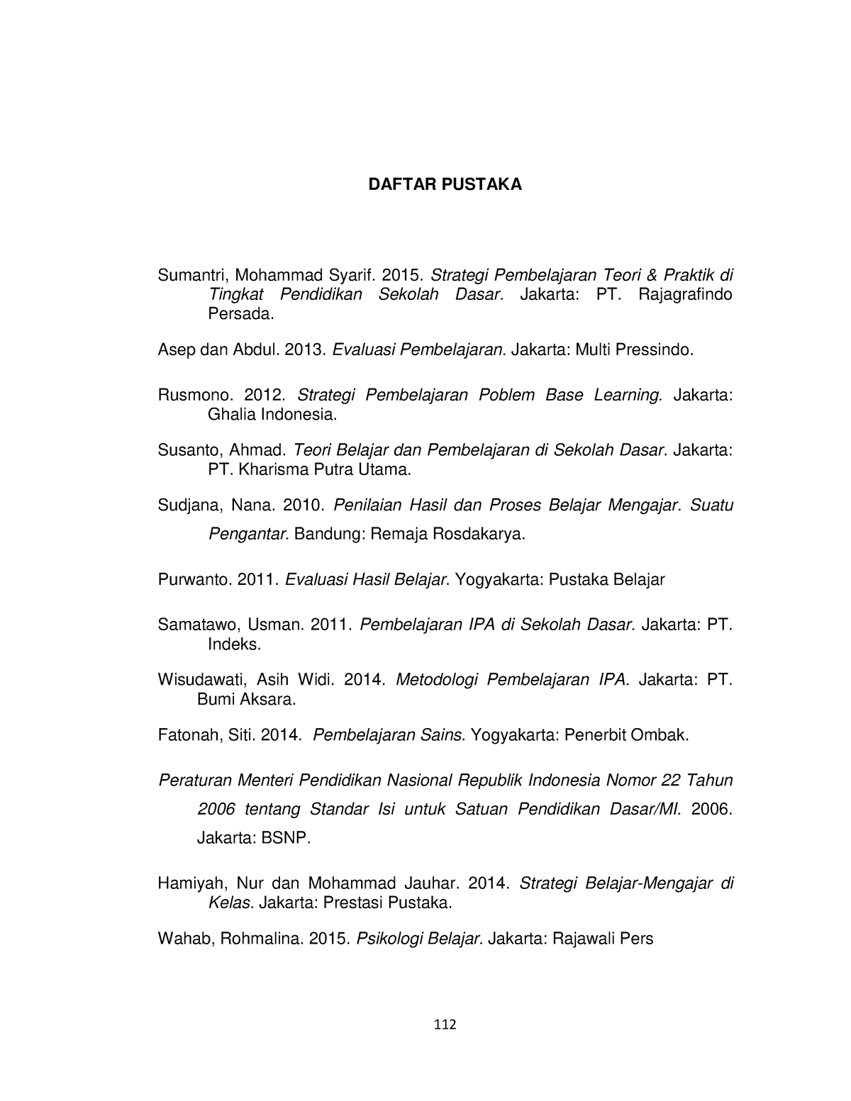 16 Daftar Pustaka - 112 DAFTAR PUSTAKA Sumantri, Mohammad Syarif. 2015 ...