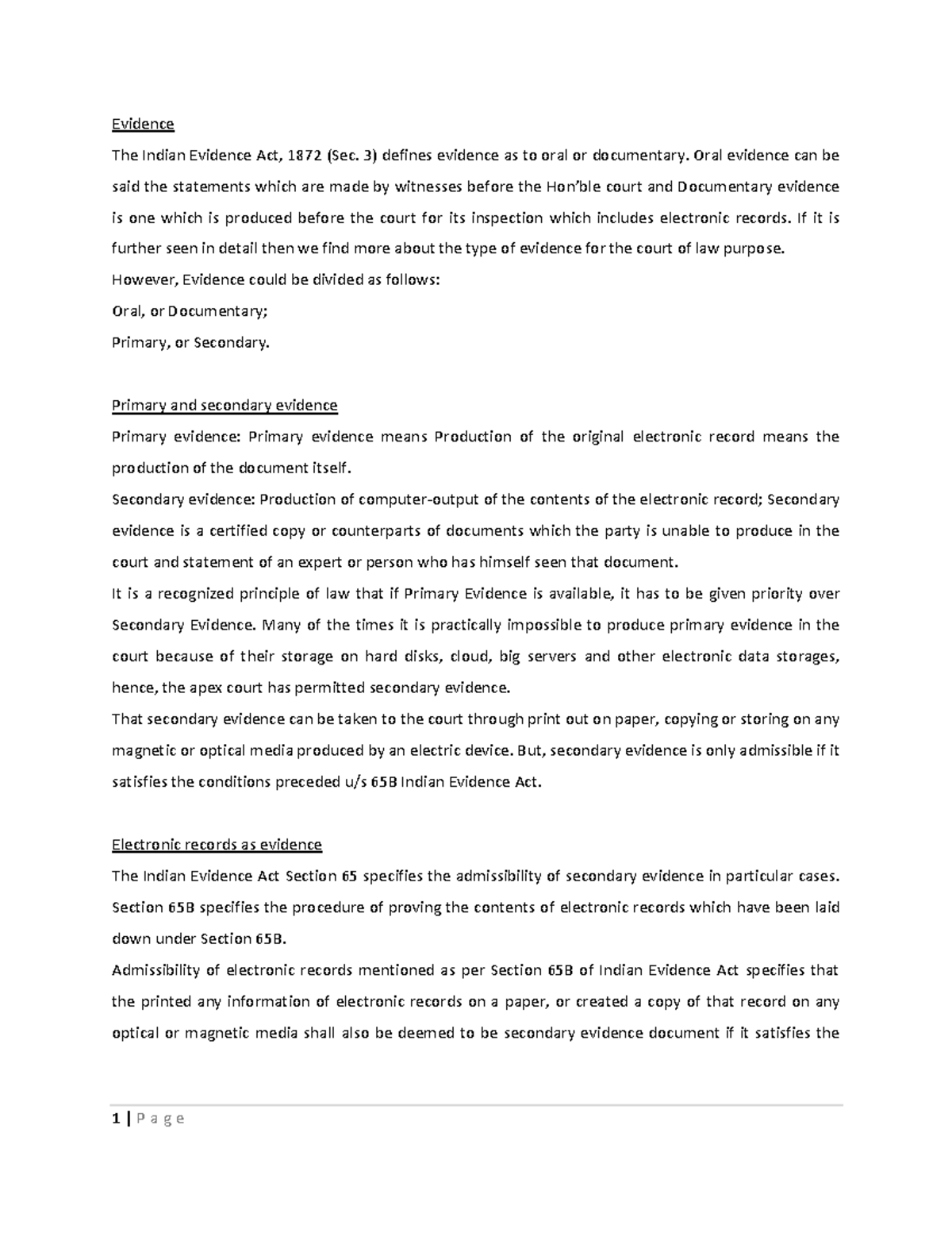 Admissibility of Digital Evidence Evidence The Indian Evidence Act