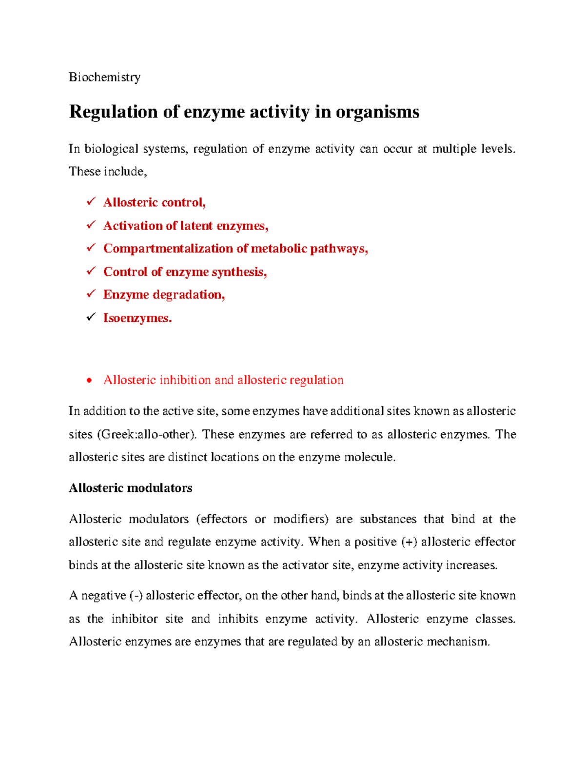 Regulation of enzyme activity in organisms Biochemistry Regulation of