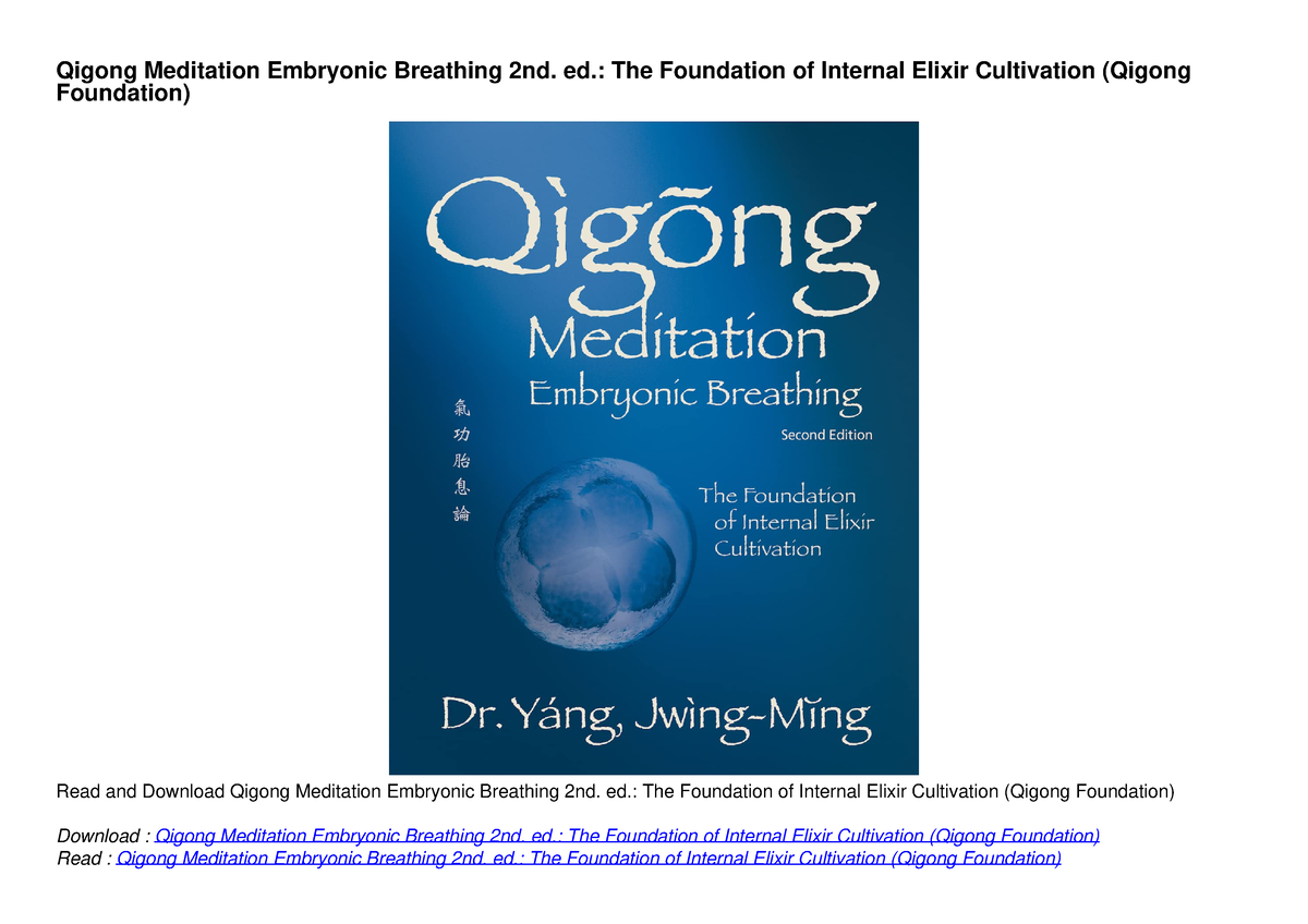 kindle online Qigong Meditation Embryonic Breathing 2nd. ed.: The ...