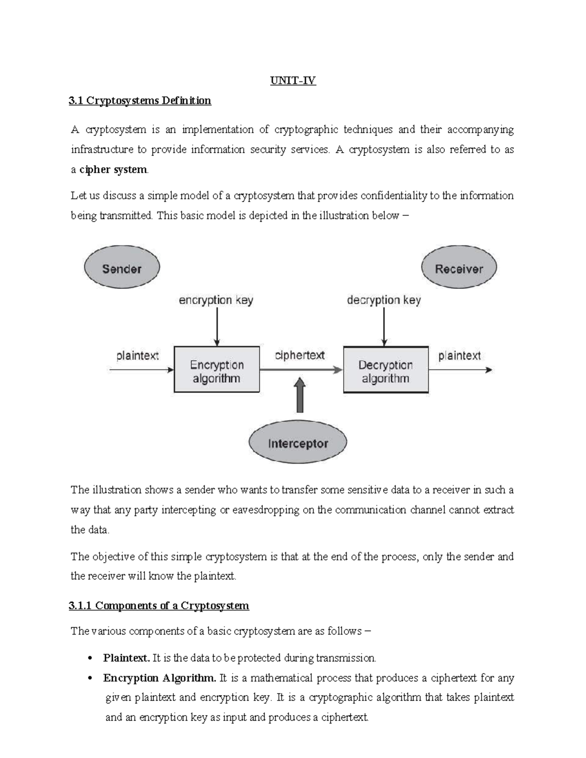 ISS UNIT-04 Notes - UNIT-IV 3 Cryptosystems Definition A cryptosystem ...