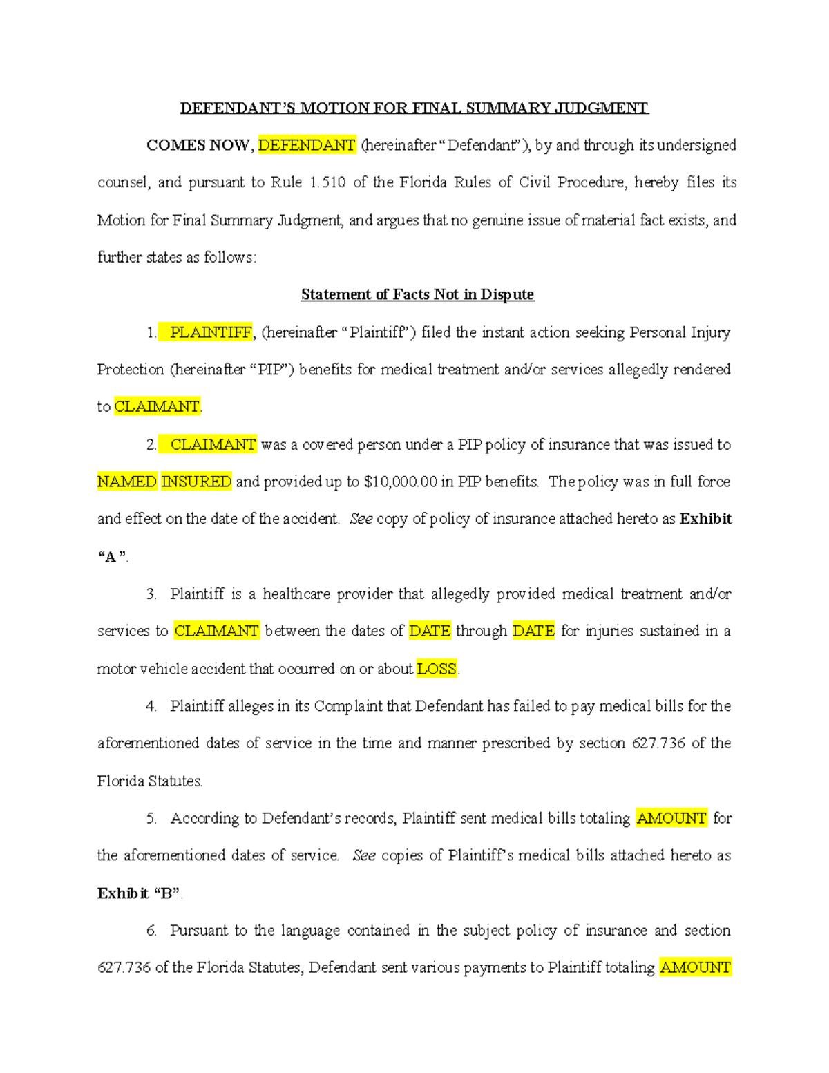 Motion for Summary Judgment Properly Paid After Demand DEFENDANT’S