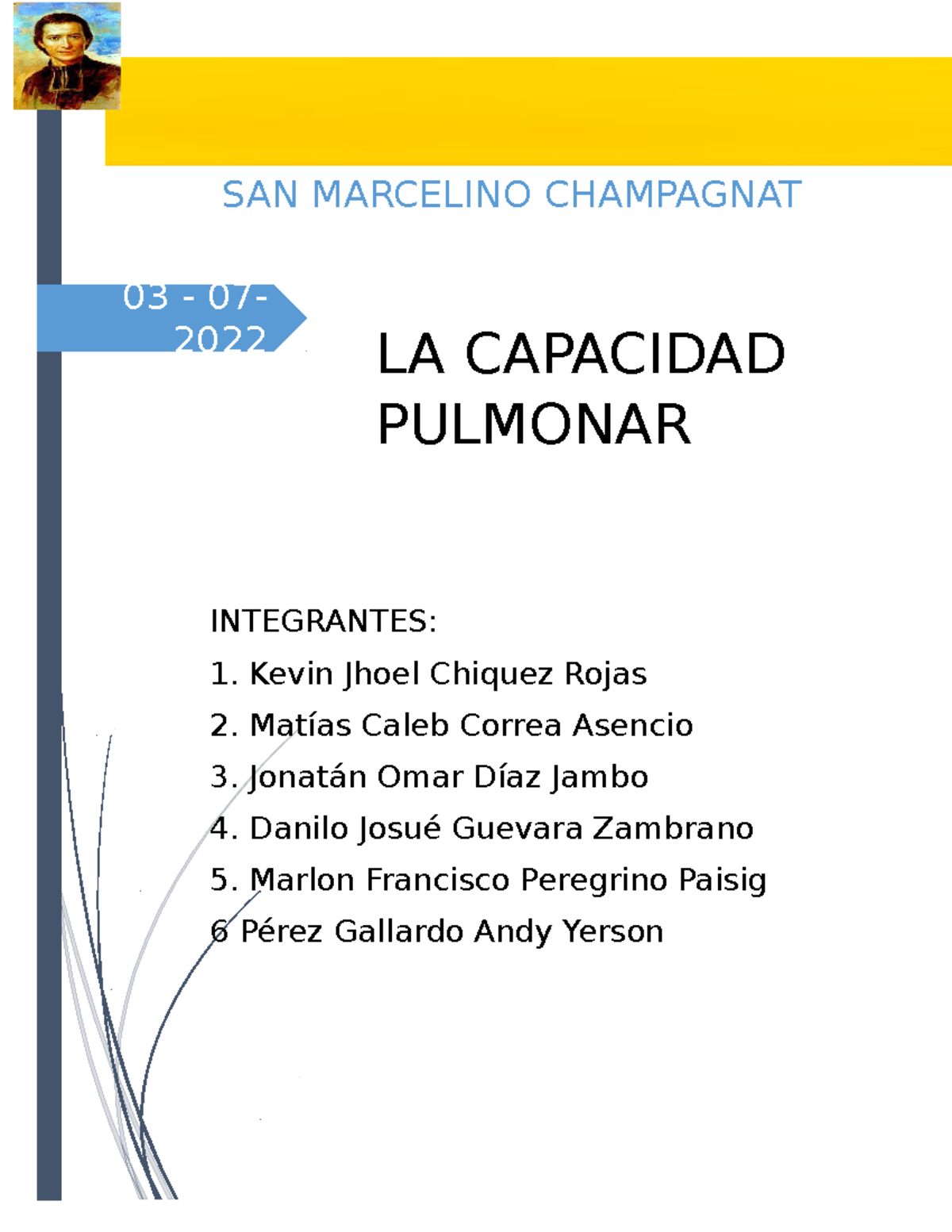 La capacida pulmonar grupo 3 - 03 - 07- 2022 SAN MARCELINO CHAMPAGNAT ...