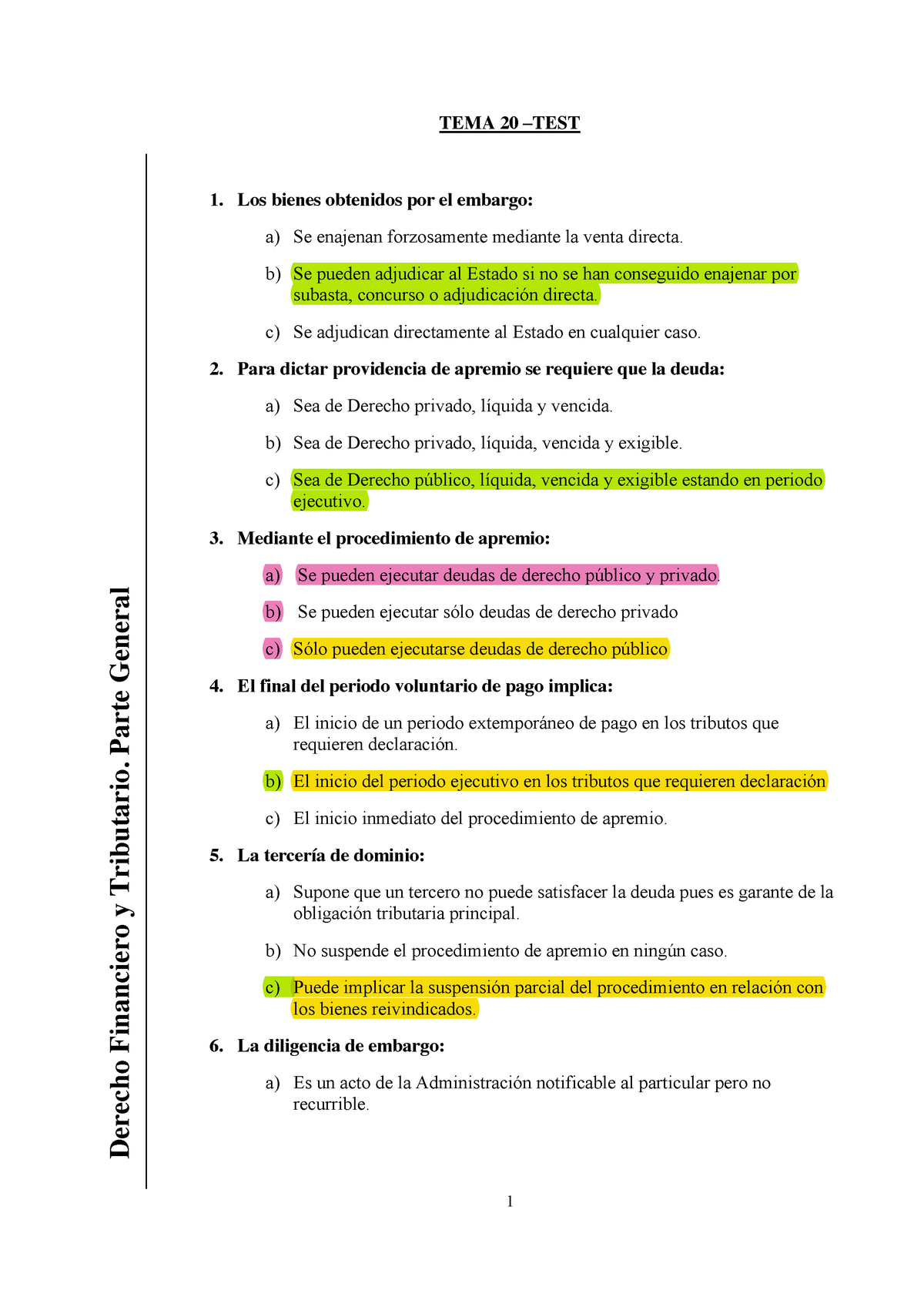 TEMA 15 - Test - Derecho Financiero Y Tributario. Parte General 1 TEMA ...