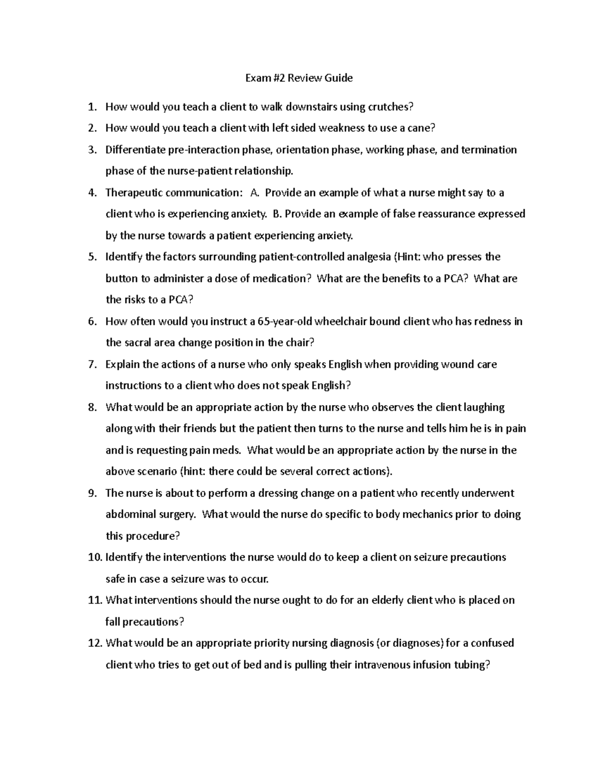 Exam #2 Study Guide - Exam #2 Review Guide How would you teach a client ...