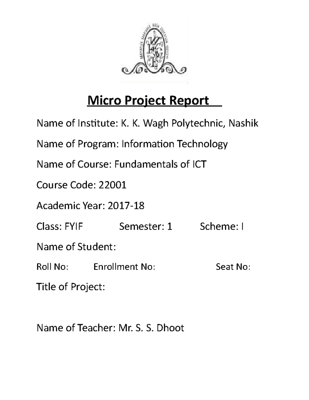 Ict miniproject ssdhoot - Micro Project Report Name of Institute: K. K ...
