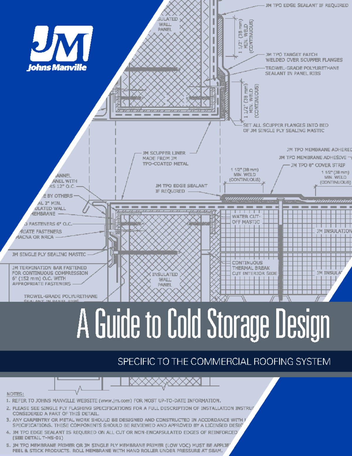 Cold Storage Design Guide A Guide to Cold Storage Design SPECIFIC TO