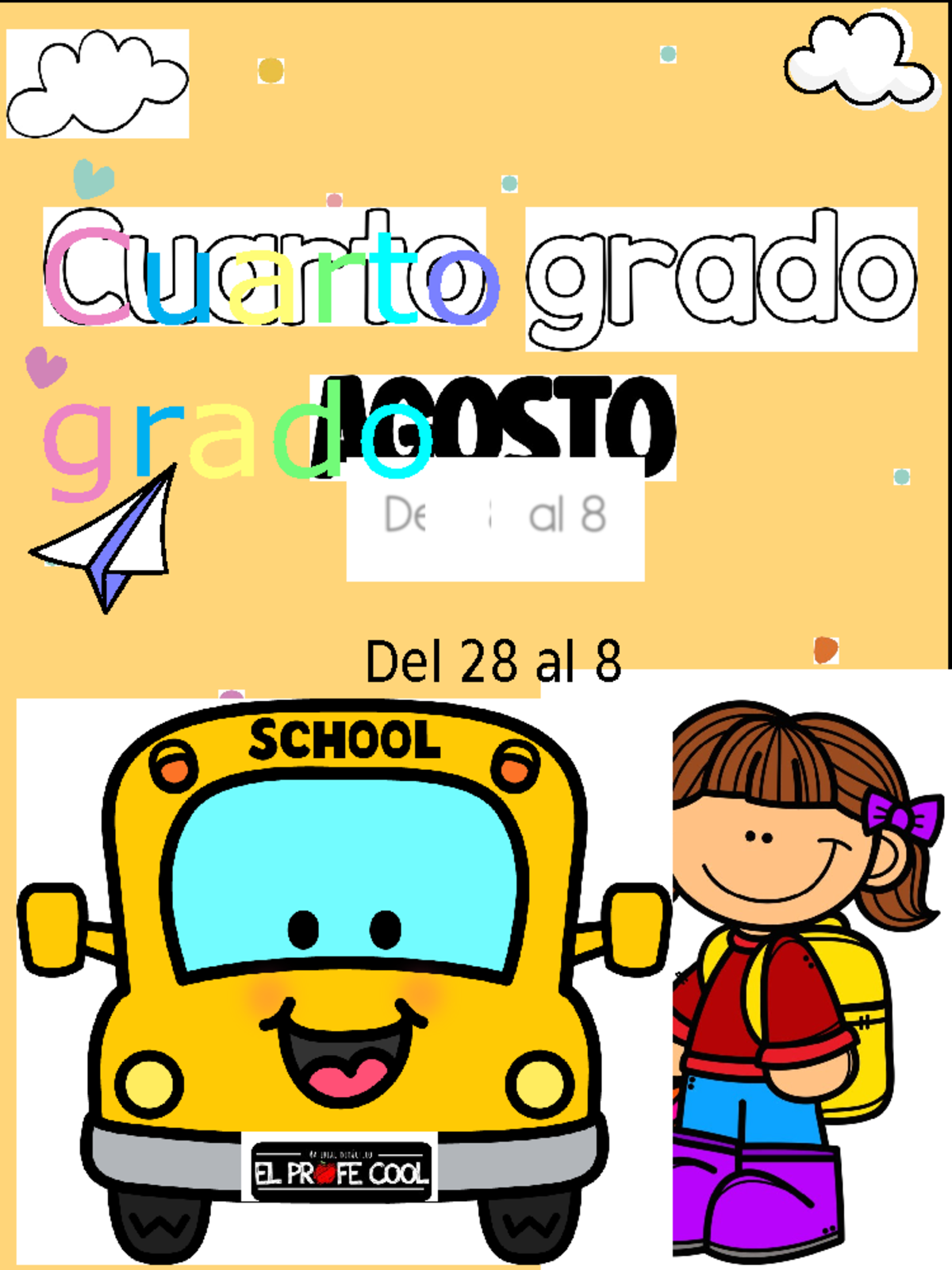 📝4° Diagnóstico EL Profe COOL 1 - AGOSTO Cuarto grado Del 28 al 8 “Las ...