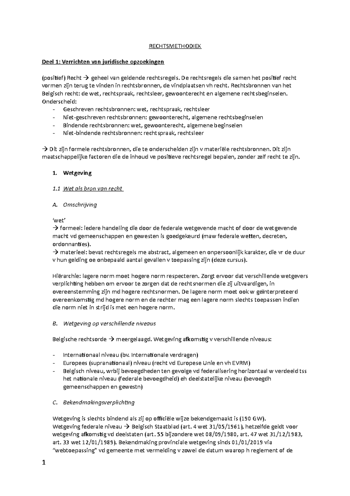 Rechtsmethodiek Samenvatting - RECHTSMETHODIEK Deel 1: Verrichten Van ...