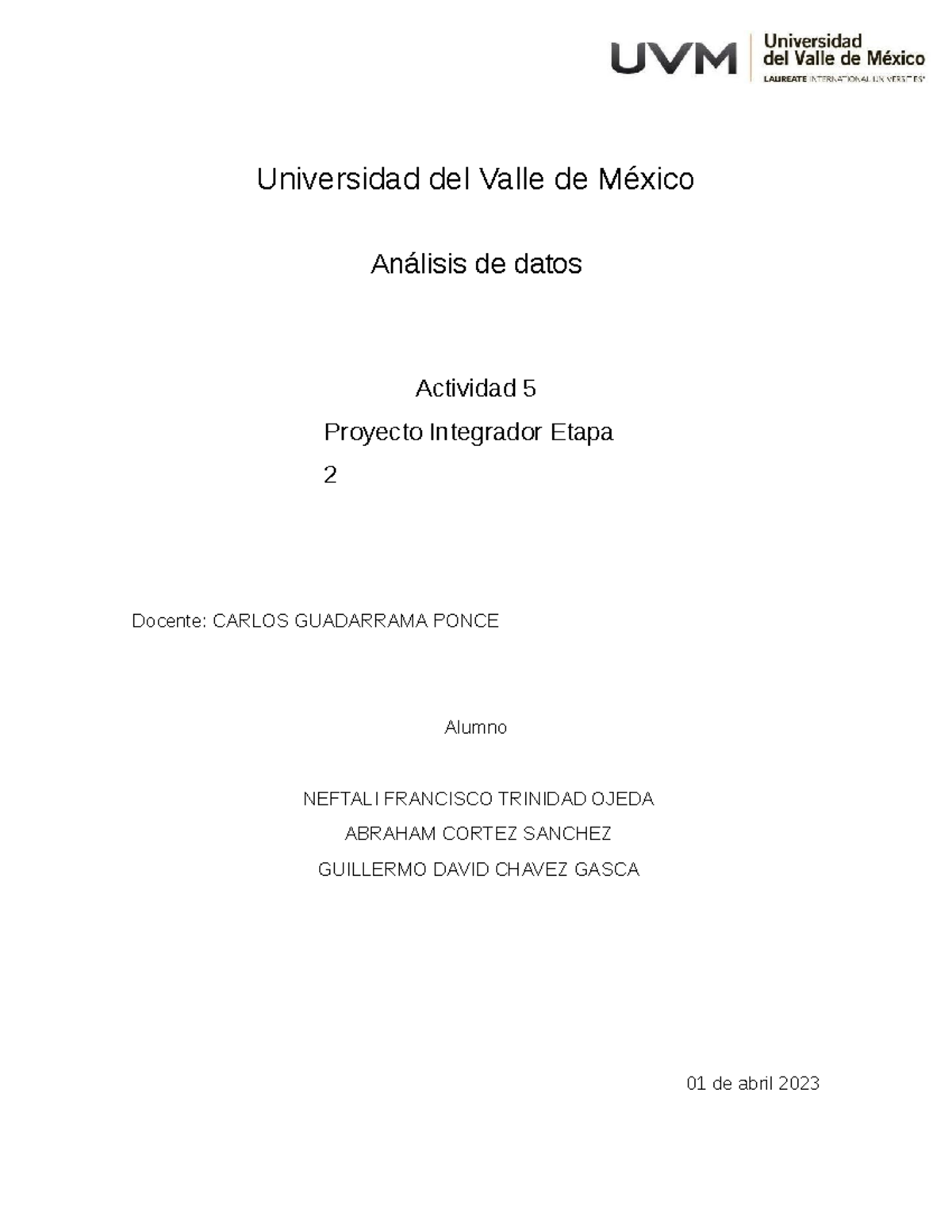 A3 Actividad 3 Uvm Universidad Del Valle De México Análisis De Datos