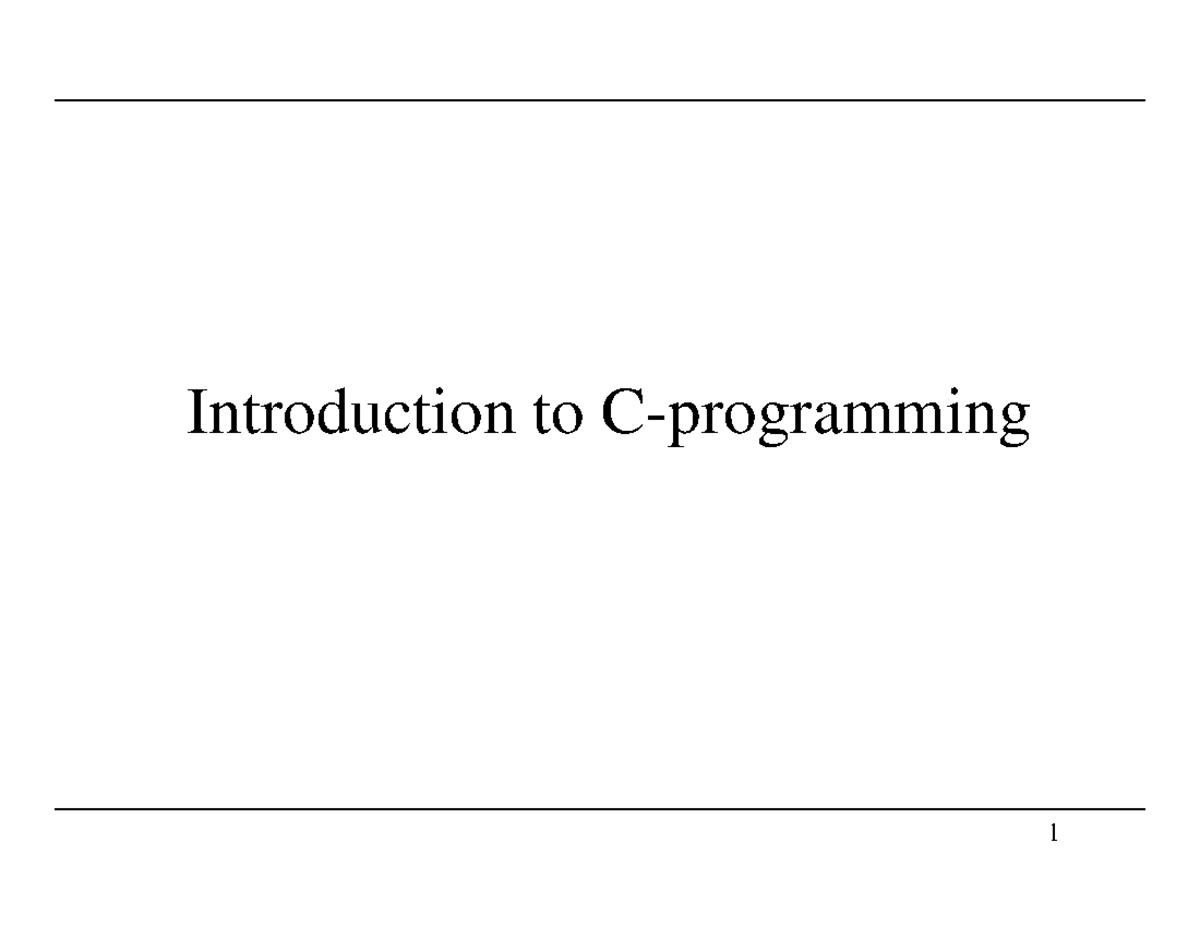 Chapter 1 - Introduction to C-programming Session Objectives ...