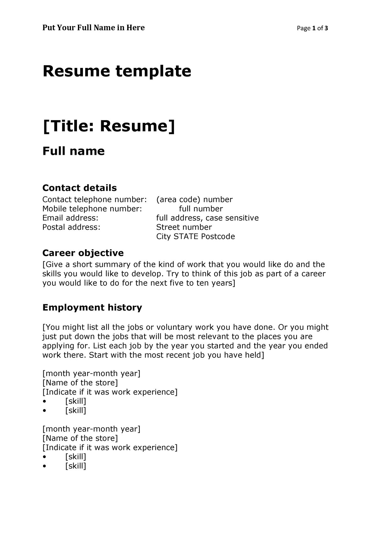 Resume template - Standard - Put Your Full Name in Here Page 1 of 3 ...