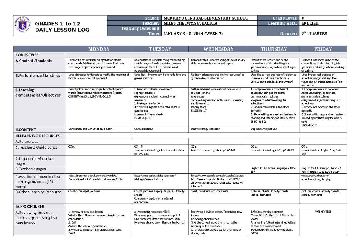 DLL English 5 Q2 W7 - GRADES 1 to 12 DAILY LESSON LOG School: MONKAYO ...