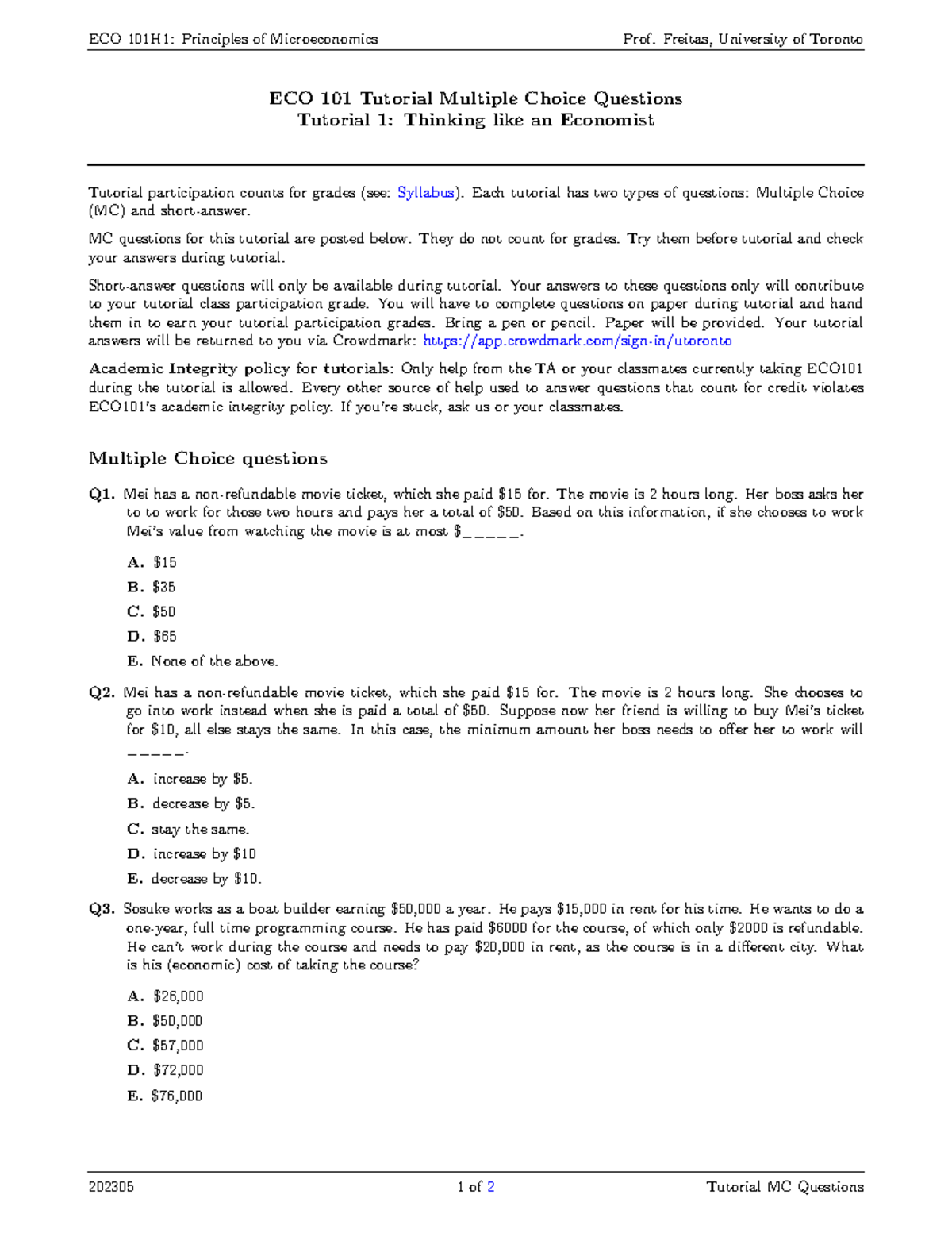 MC Questions Tutorial 1 - ECO 101H1: Principles of Microeconomics Prof ...