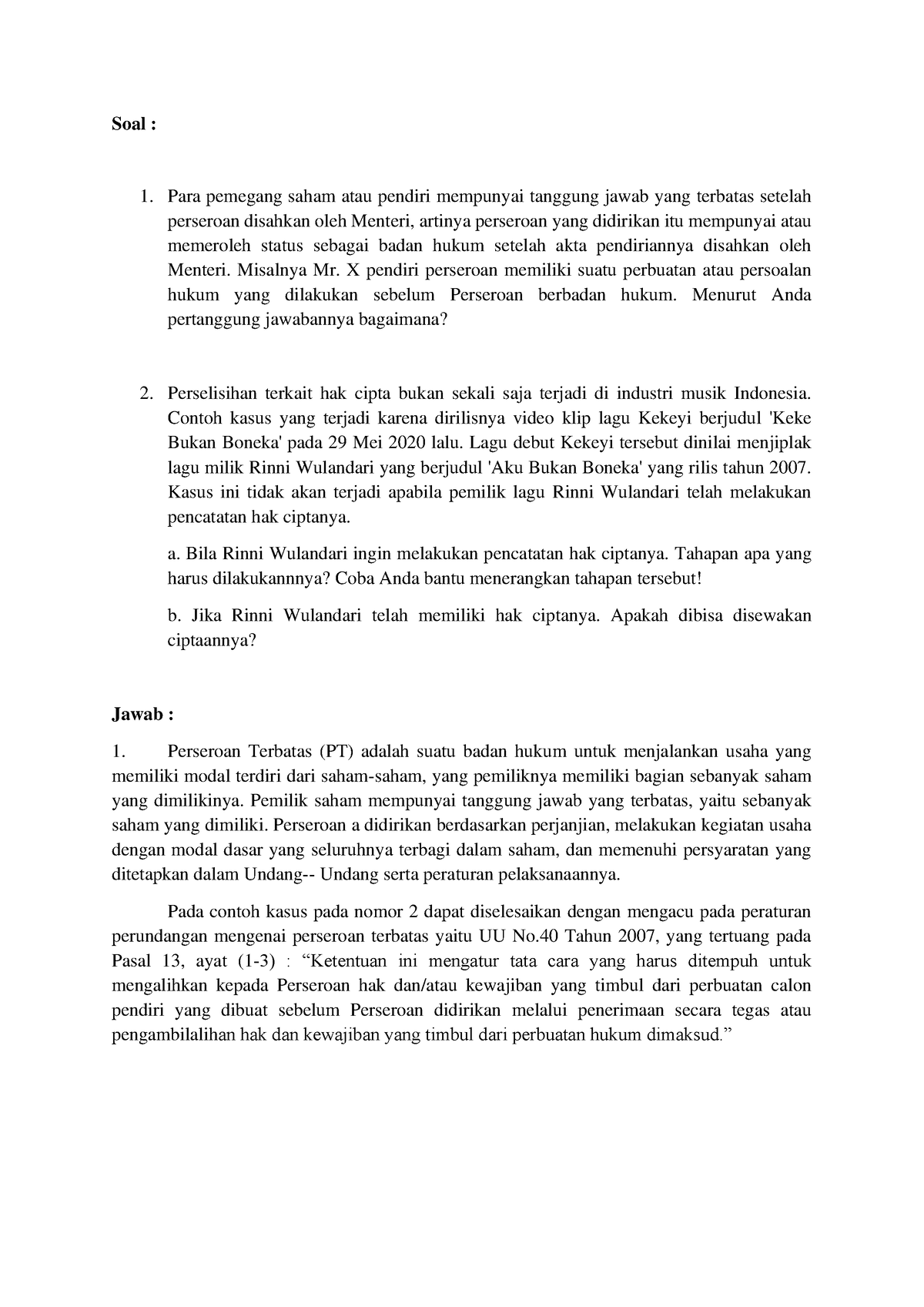 Tugas II Hukum Bisnis - Soal : 1. Para Pemegang Saham Atau Pendiri ...