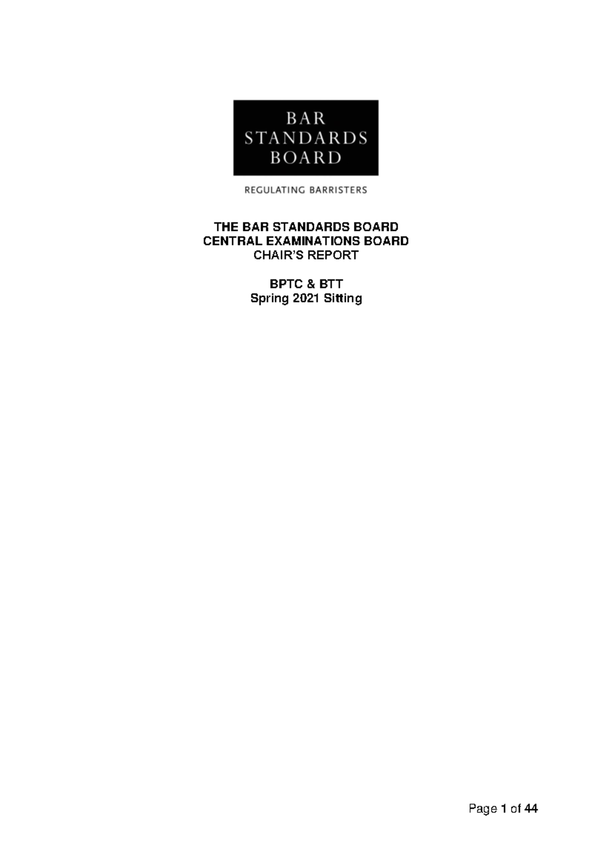Spring 2021 BPTC Chairs report THE BAR STANDARDS BOARD CENTRAL