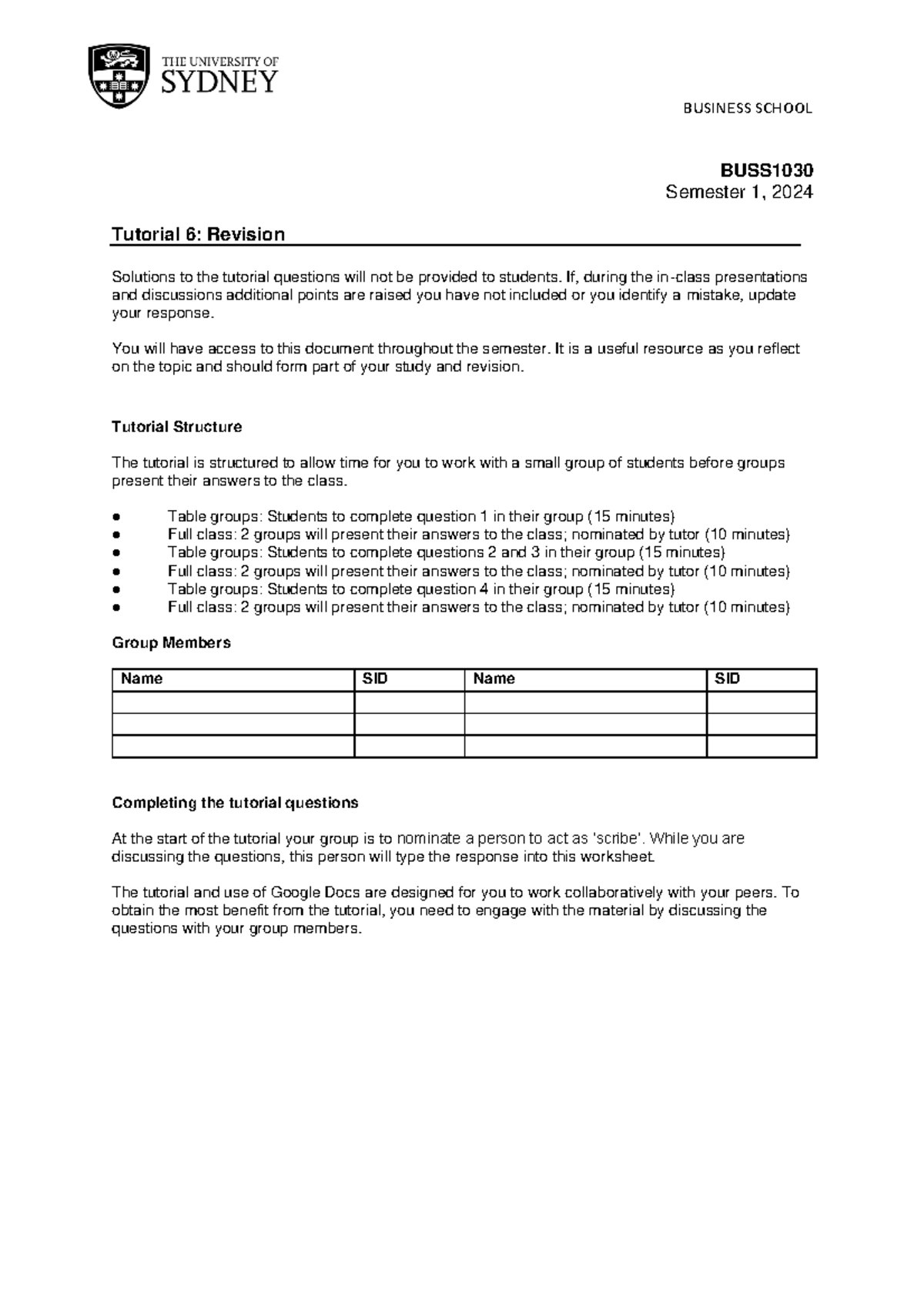 BUSS1030 Tutorial 6 - Questions - BUSS Semester 1 , 202 4 Tutorial 6 ...