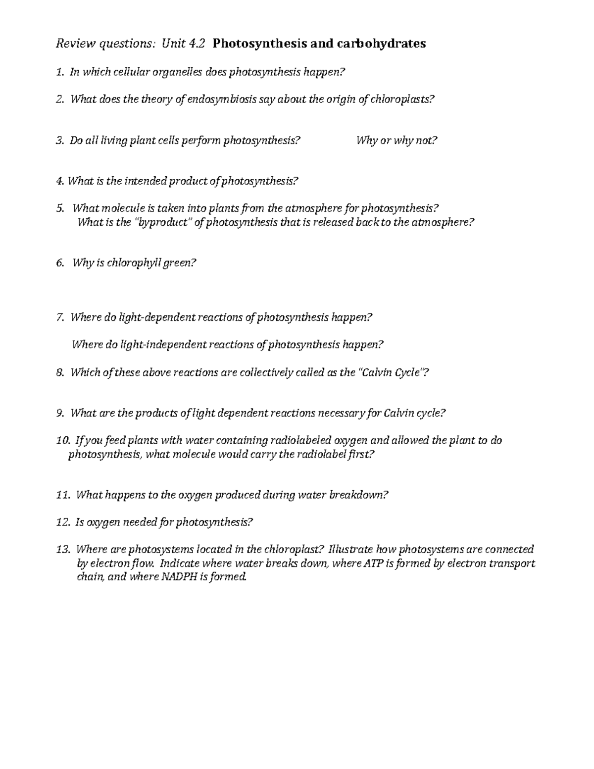 Unit 4.2 - Review questions - Photosynthesis & carbohydrates - Review ...