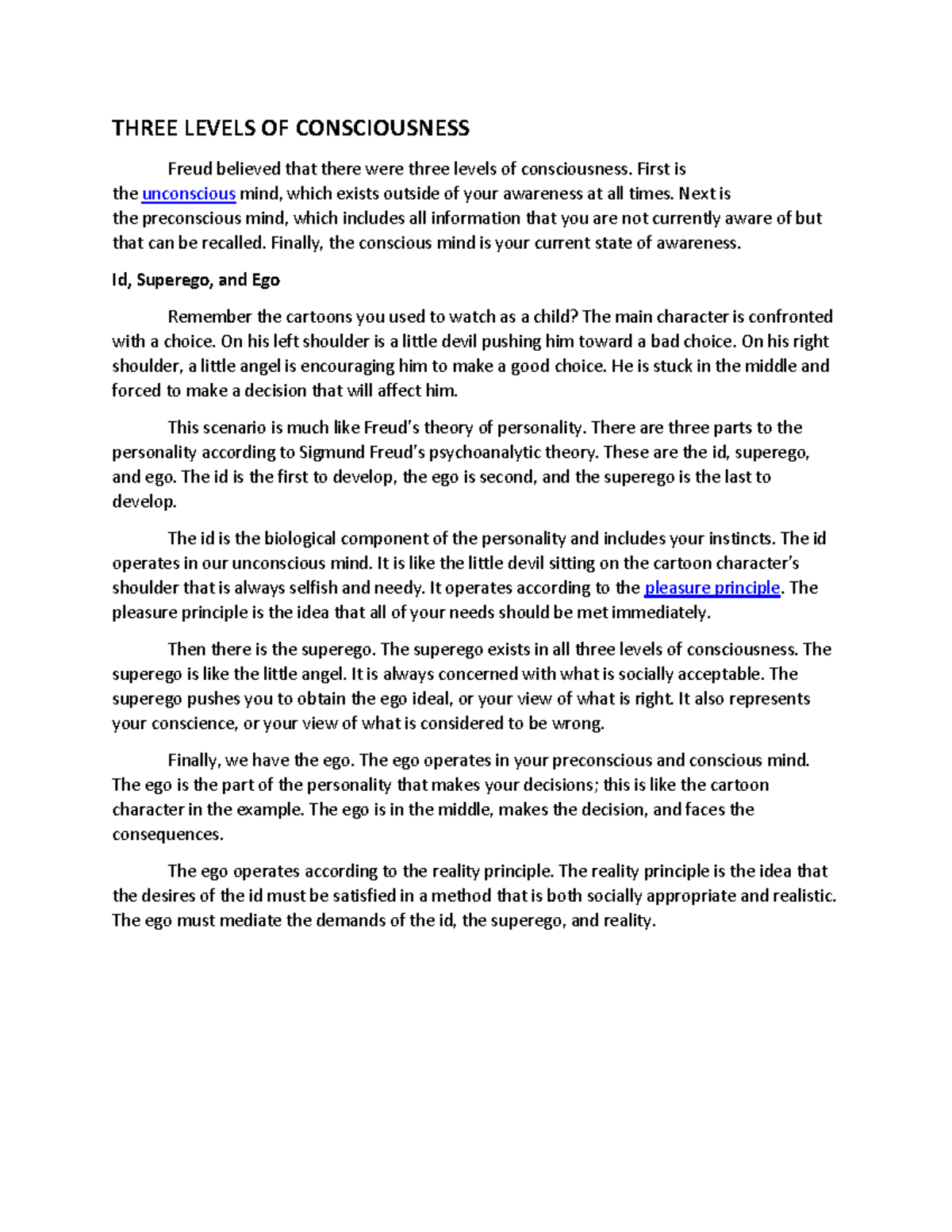 Three Levels OF Consciousness THREE LEVELS OF CONSCIOUSNESS Freud