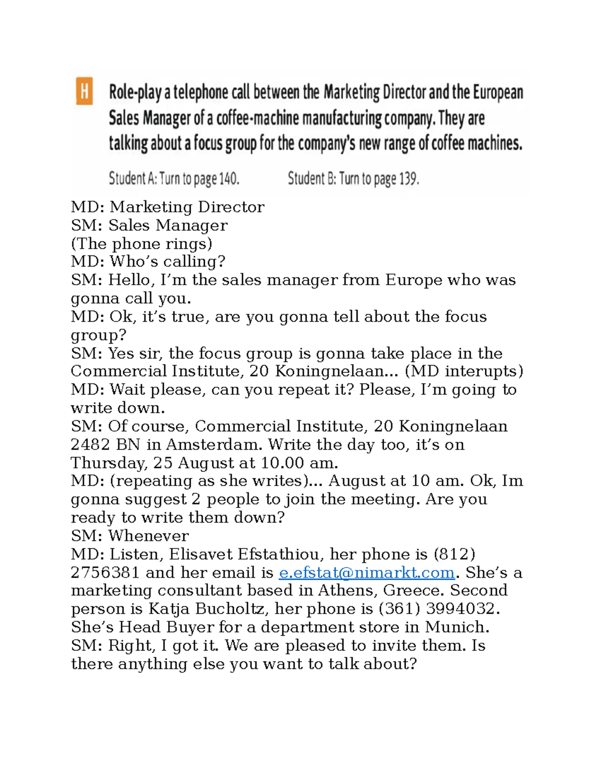 Assignment 4Speaking MD Marketing Director SM Sales Manager (The