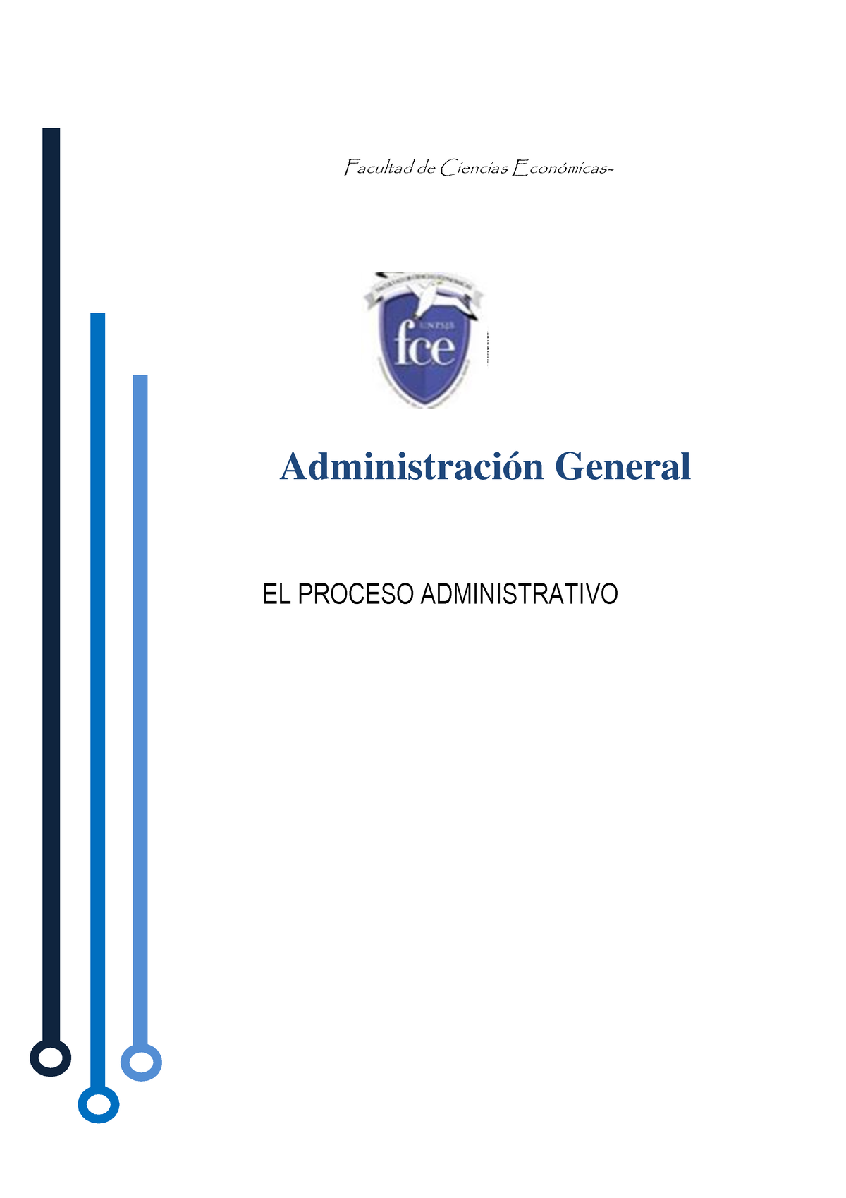 El Proceso Administrativo Resumen - Facultad De Ciencias Económicas ...