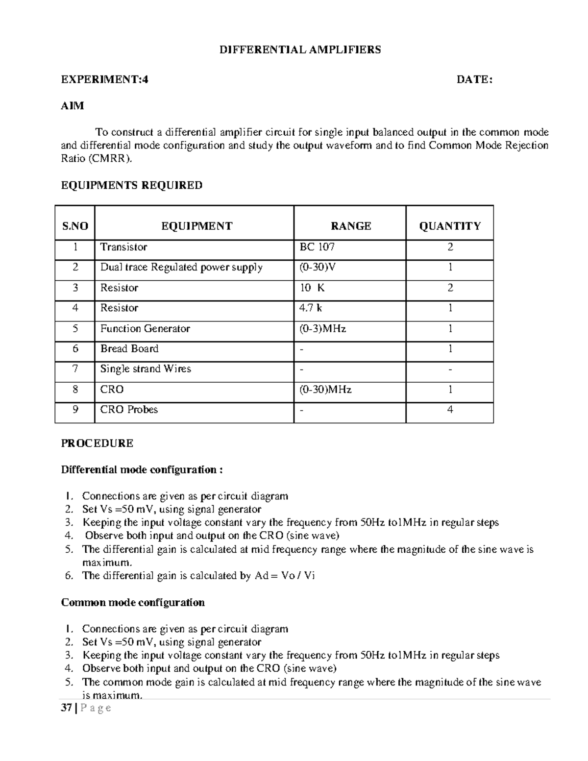 DIFFERENTIAL AMPLIFIERS DIFFERENTIAL AMPLIFIERS EXPERIMENT4 DATE