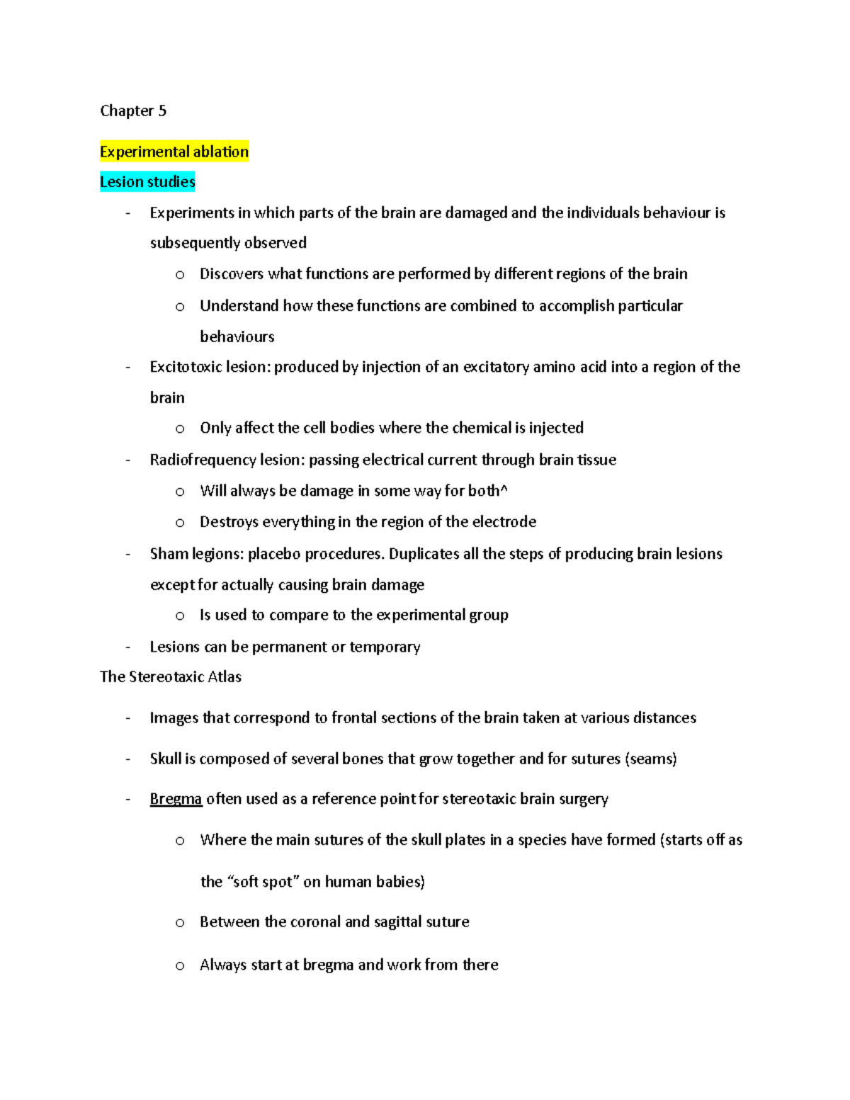 Chapter 5 midterm notes - Chapter 5 Experimental ablation Lesion ...