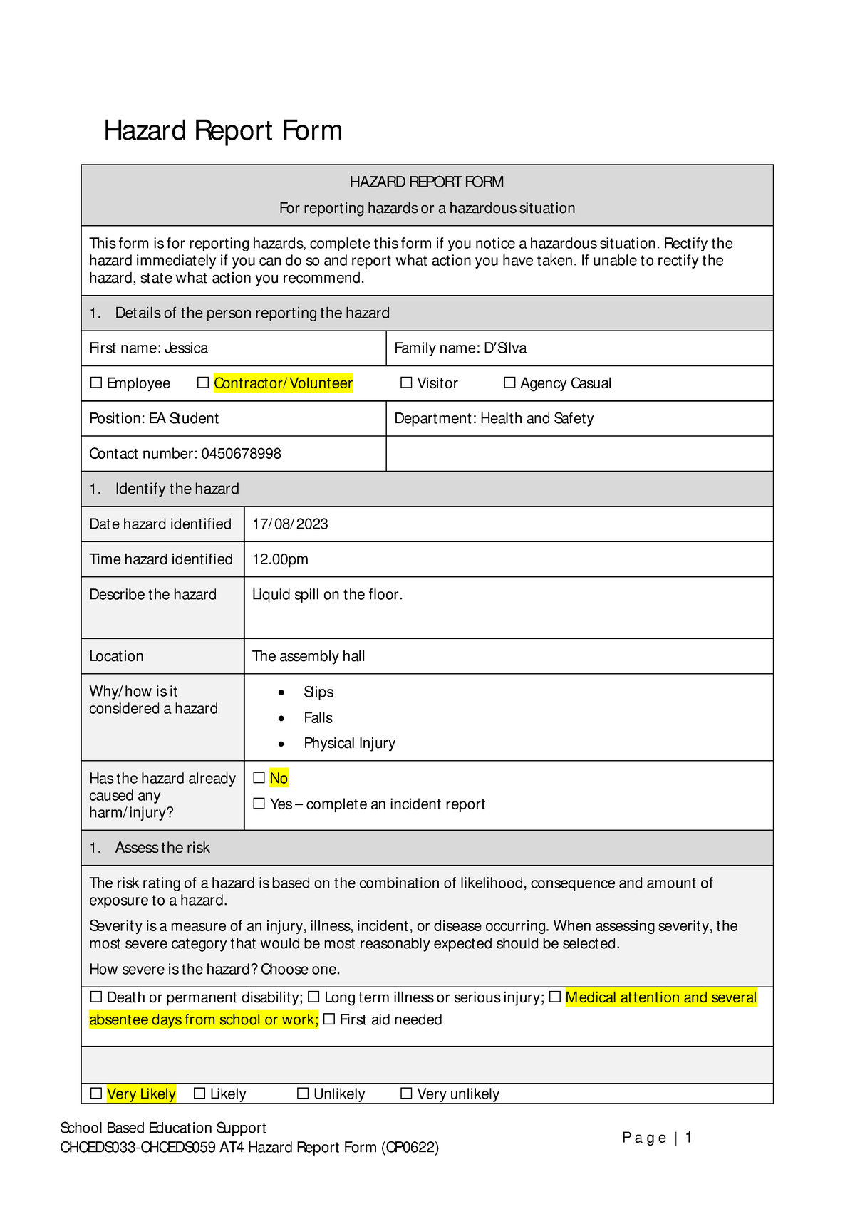 AT4 hazard report for liquid spill - School Based Education Support P a ...