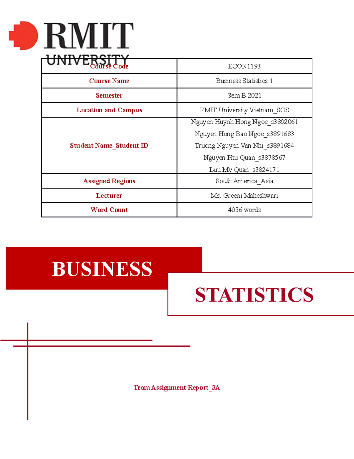 Assignment 3 Group - Business Statistics -Team 04 - Course Code ECON ...