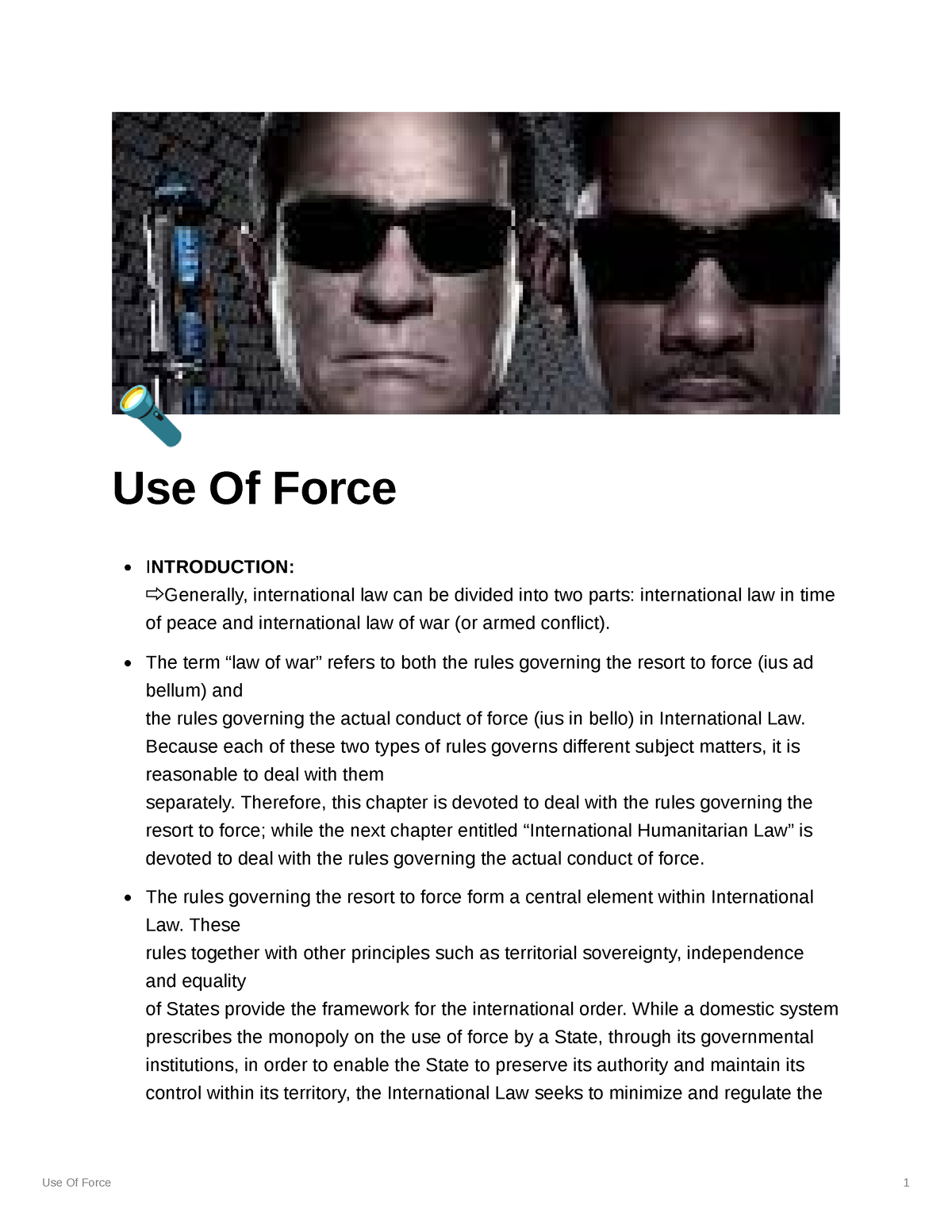 Use Of Force in Public International Law 🔦 Use Of Force INTRODUCTION