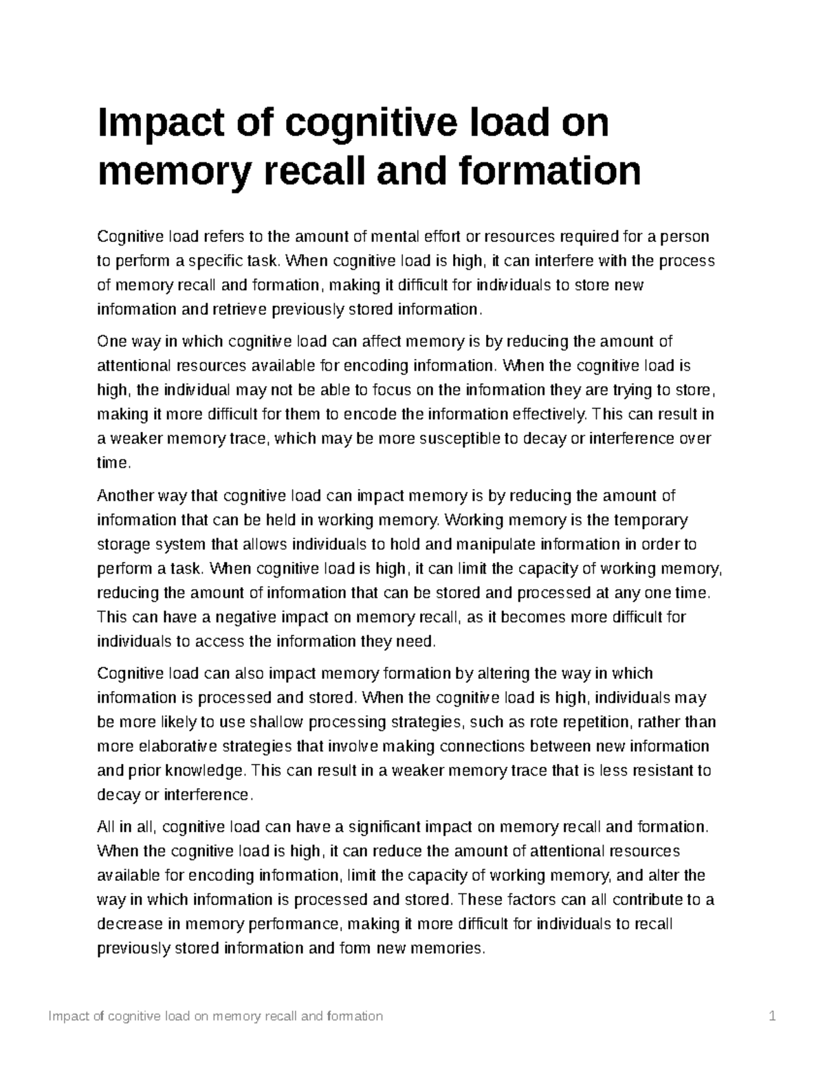 Impact of cognitive load on memory recall and formation - When ...