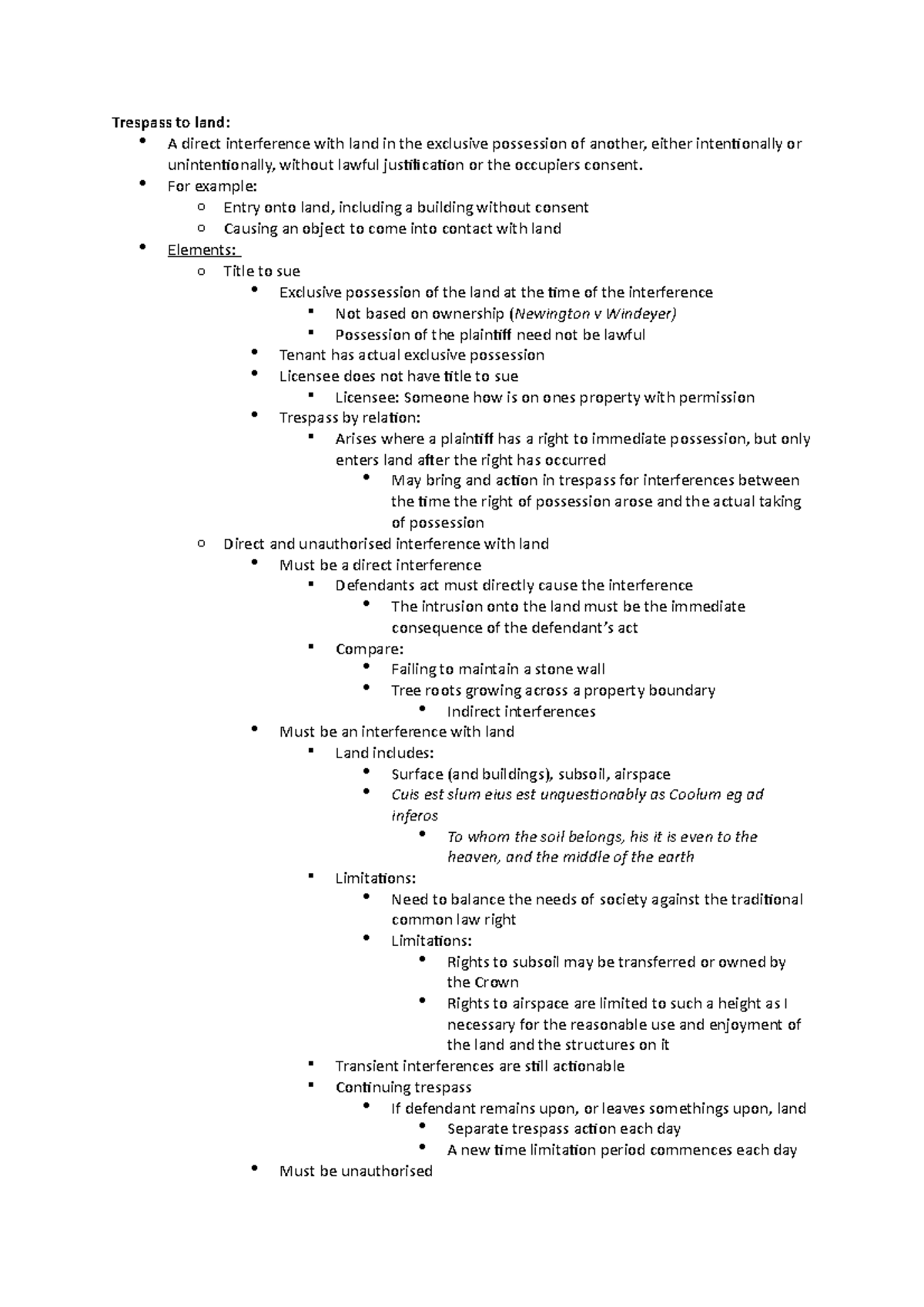 Torts: Trespass to land Lecture Notes - Trespass to land: A direct ...