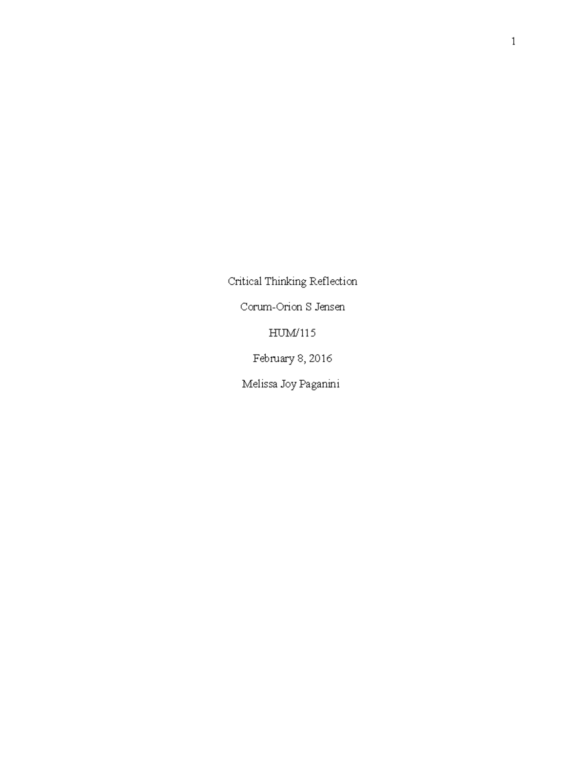 Critical Thinking Reflection - 1 Critical Thinking Reflection Corum ...
