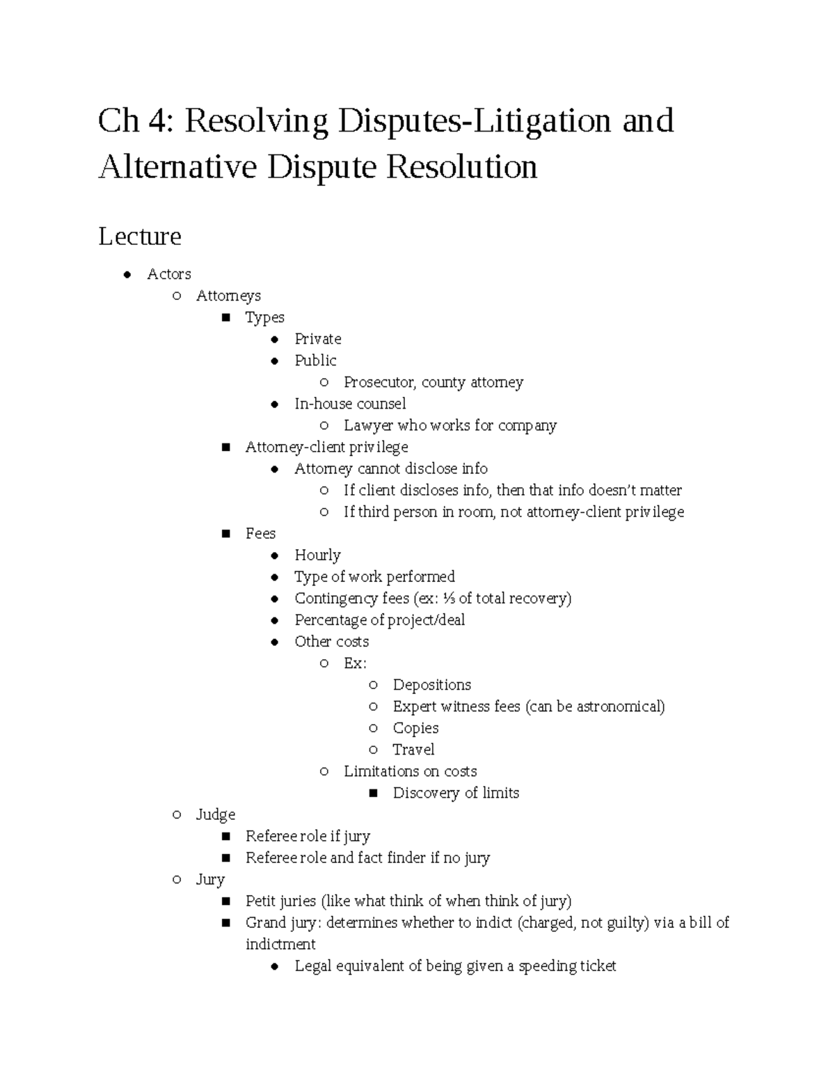 Ch 4 Notes - Ch 4: Resolving Disputes-Litigation And Alternative ...