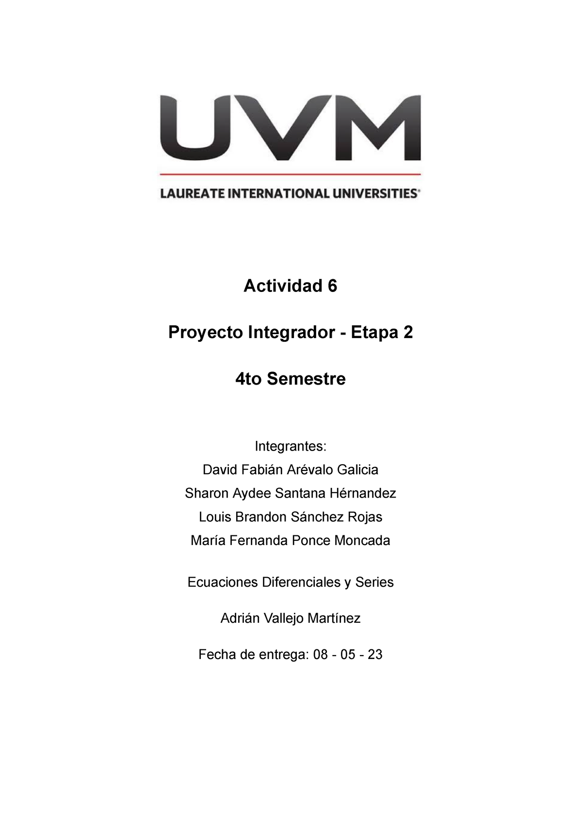 A6 DMSB Proyecto Int Ecuaciones E2 - Actividad 6 Proyecto Integrador ...