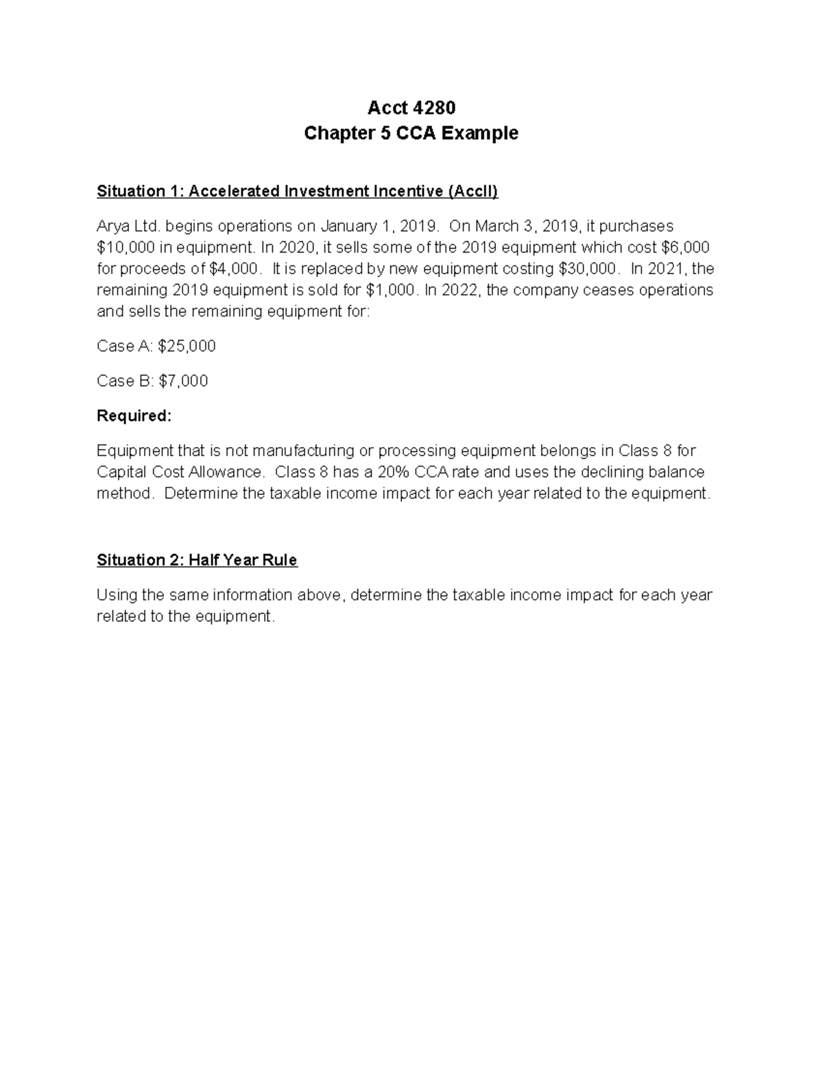 Ch 5 CCA Example - Acct 4280 Chapter 5 CCA Example Situation 1 ...