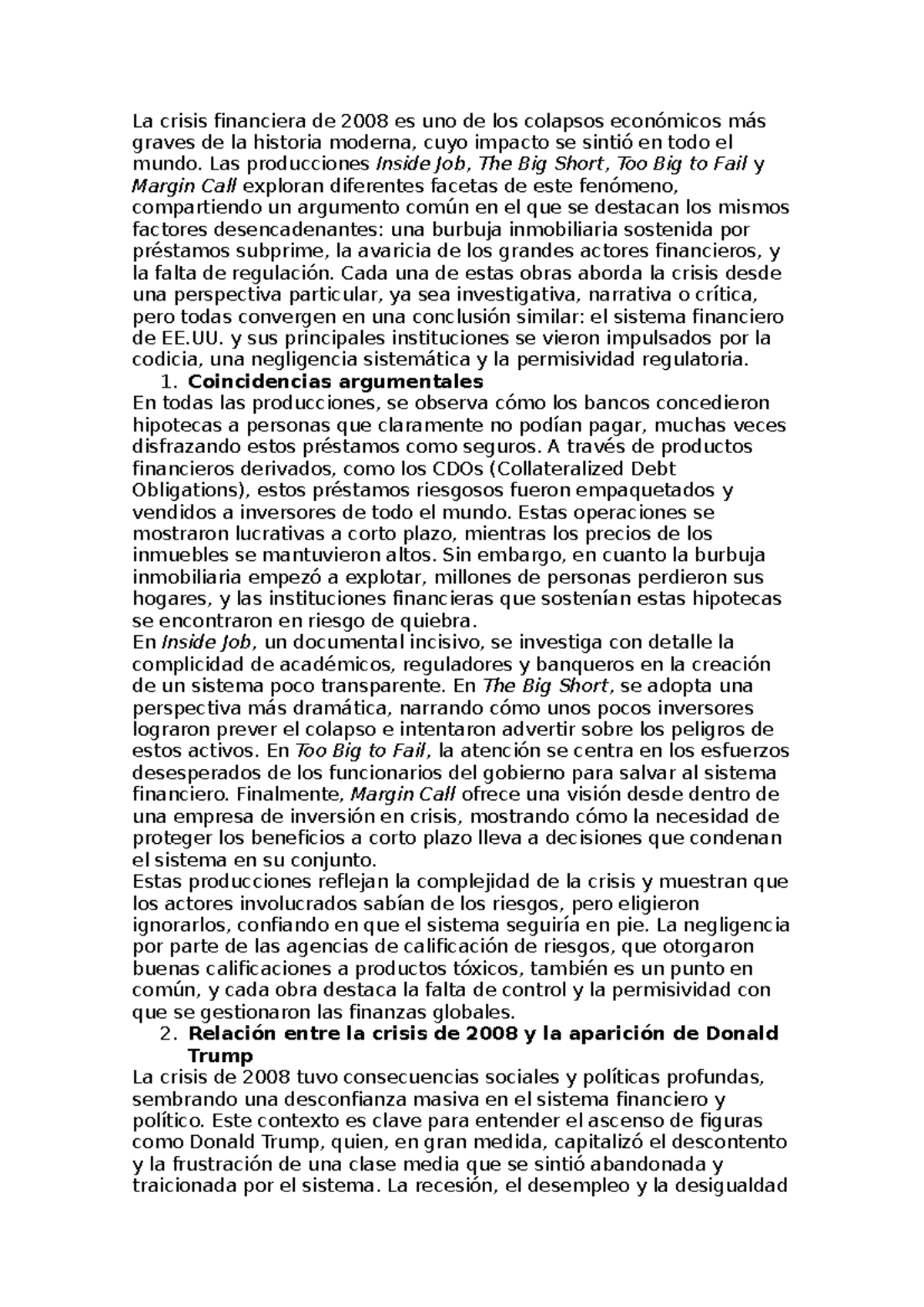 Trabajo crisis financiera y Trump - La crisis financiera de 2008 es uno ...