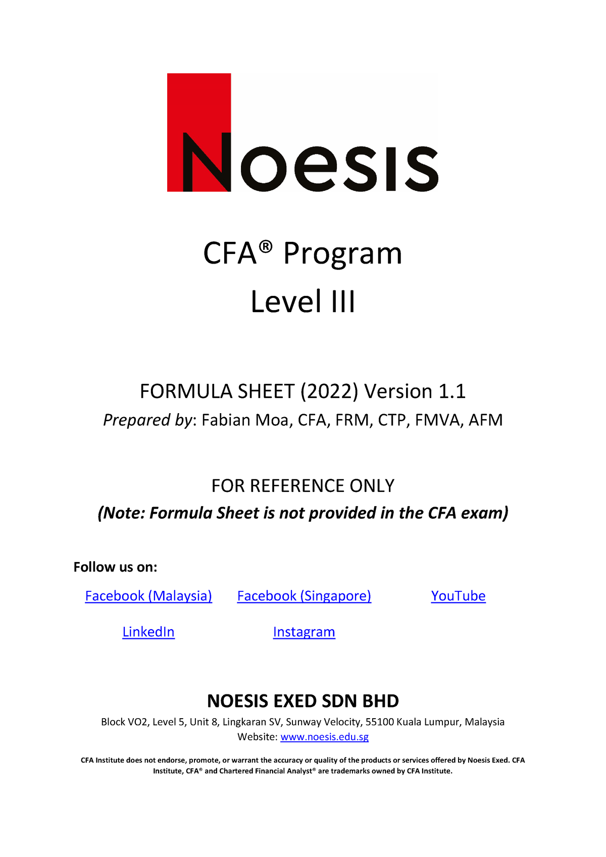 Noesis Formula Sheet CFA® Program Level III FORMULA SHEET (2022