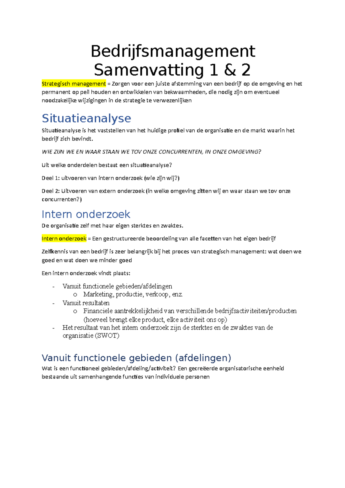 Bedrijfsmanagement Samenvatting 1 & 2 - WIE ZIJN WE EN WAAR STAAN WE ...