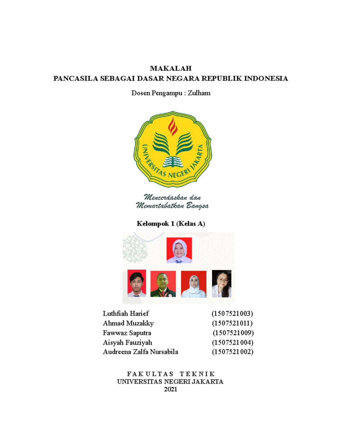 Makalah Kelompok 1 (Minggu Ke-5) - MAKALAH PANCASILA SEBAGAI DASAR ...