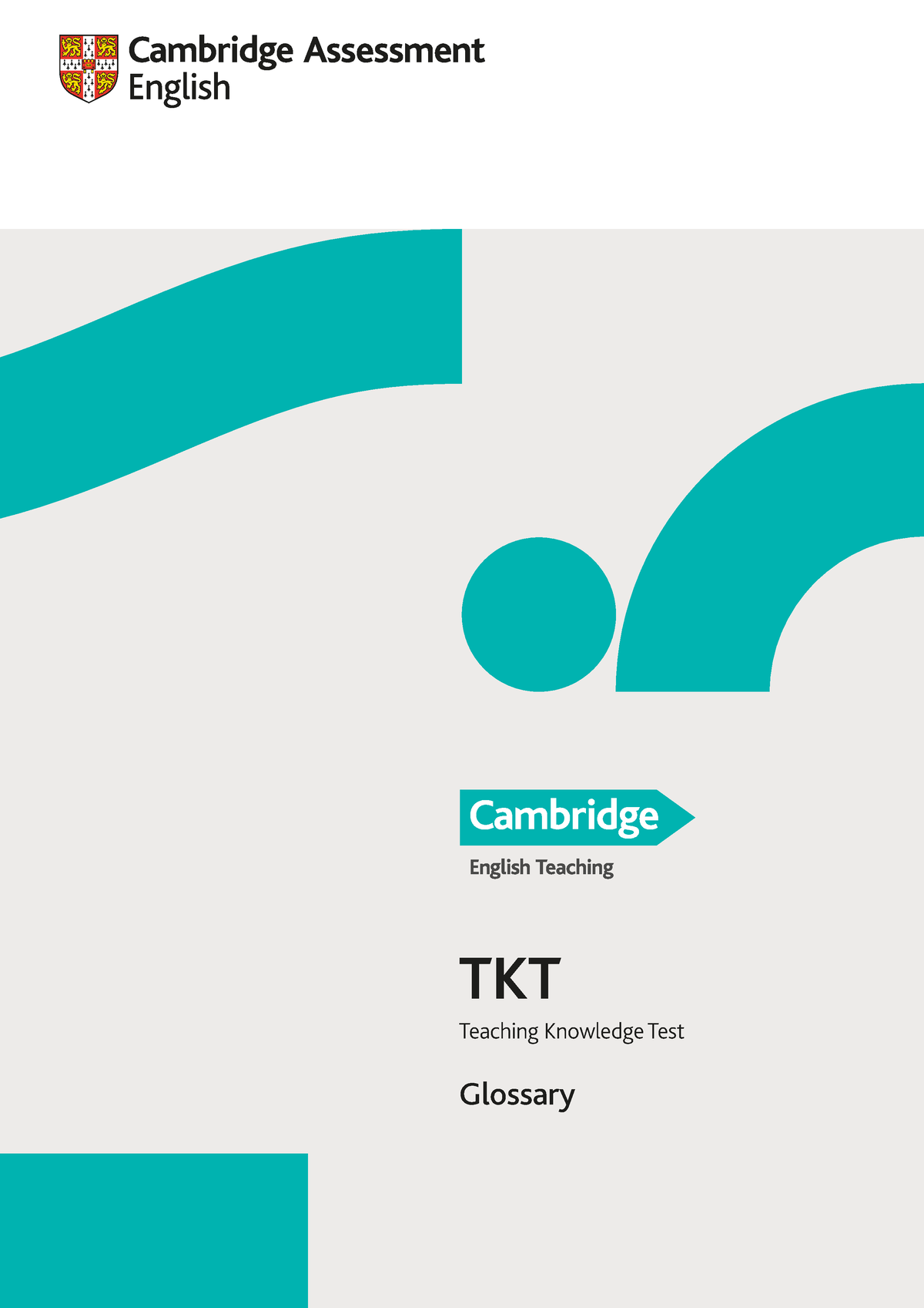 TKT Teaching Knowledge Test Glossary - 1 TKT Teaching Knowledge Test ...